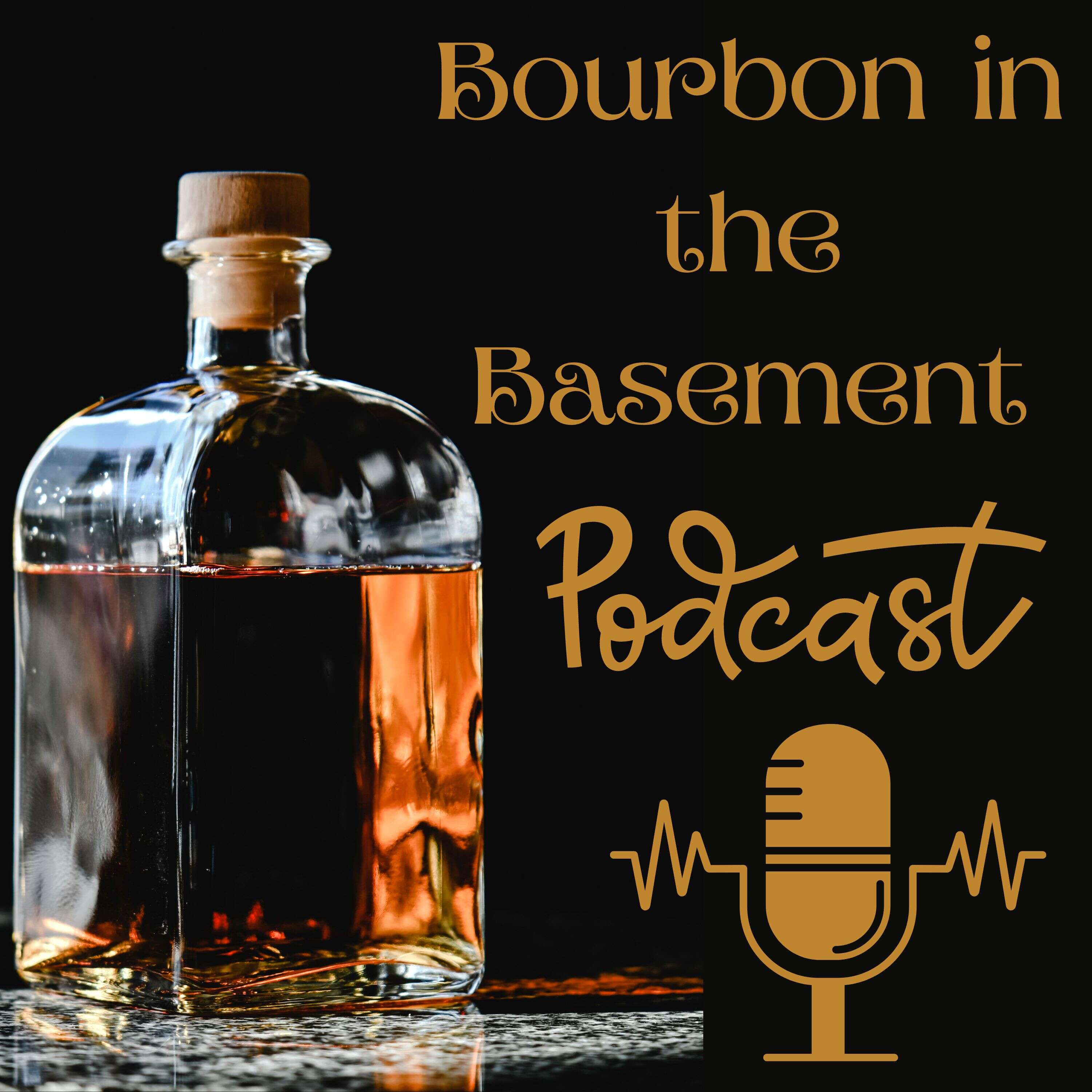 Bourbon in the Basement