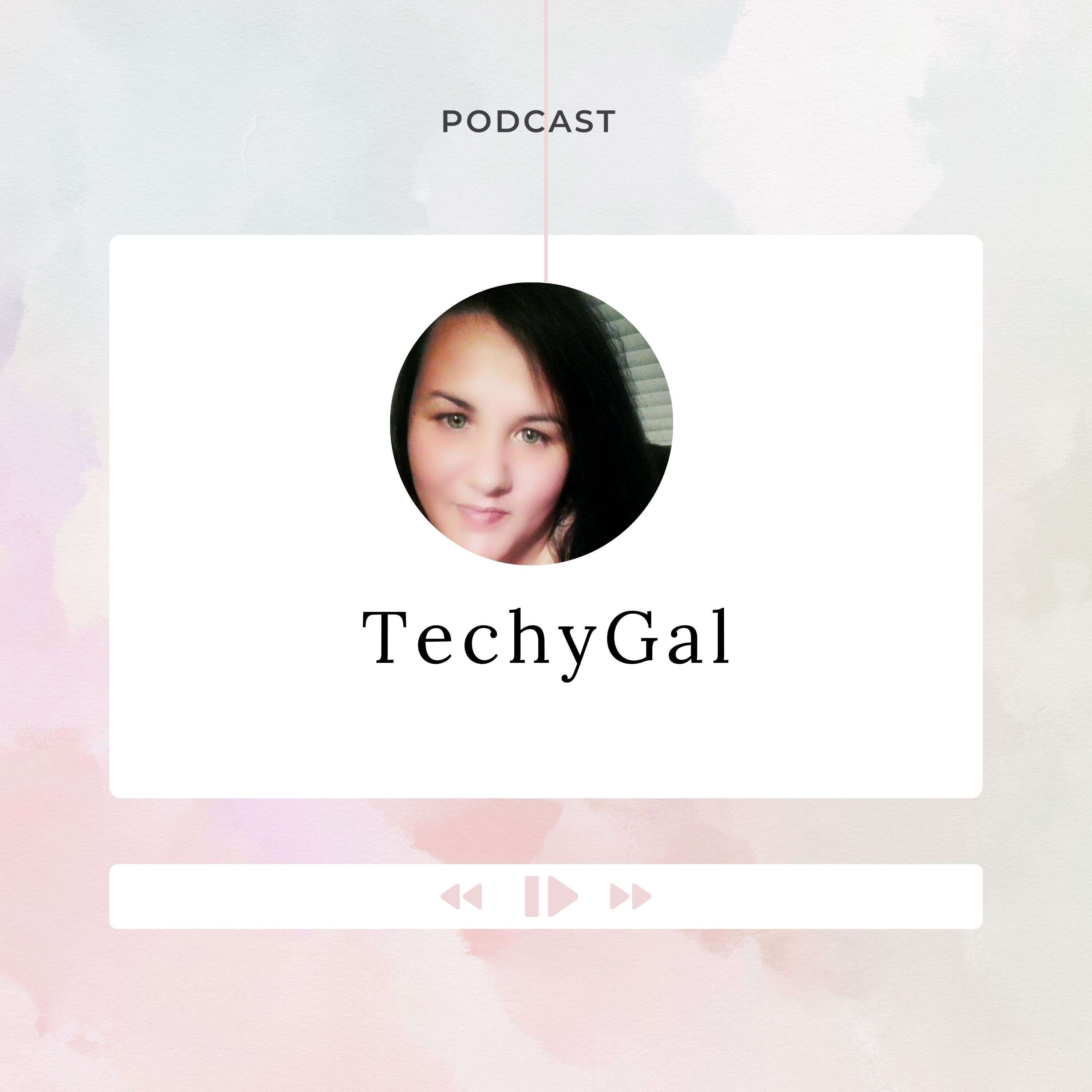 TechyGal podcast artwork