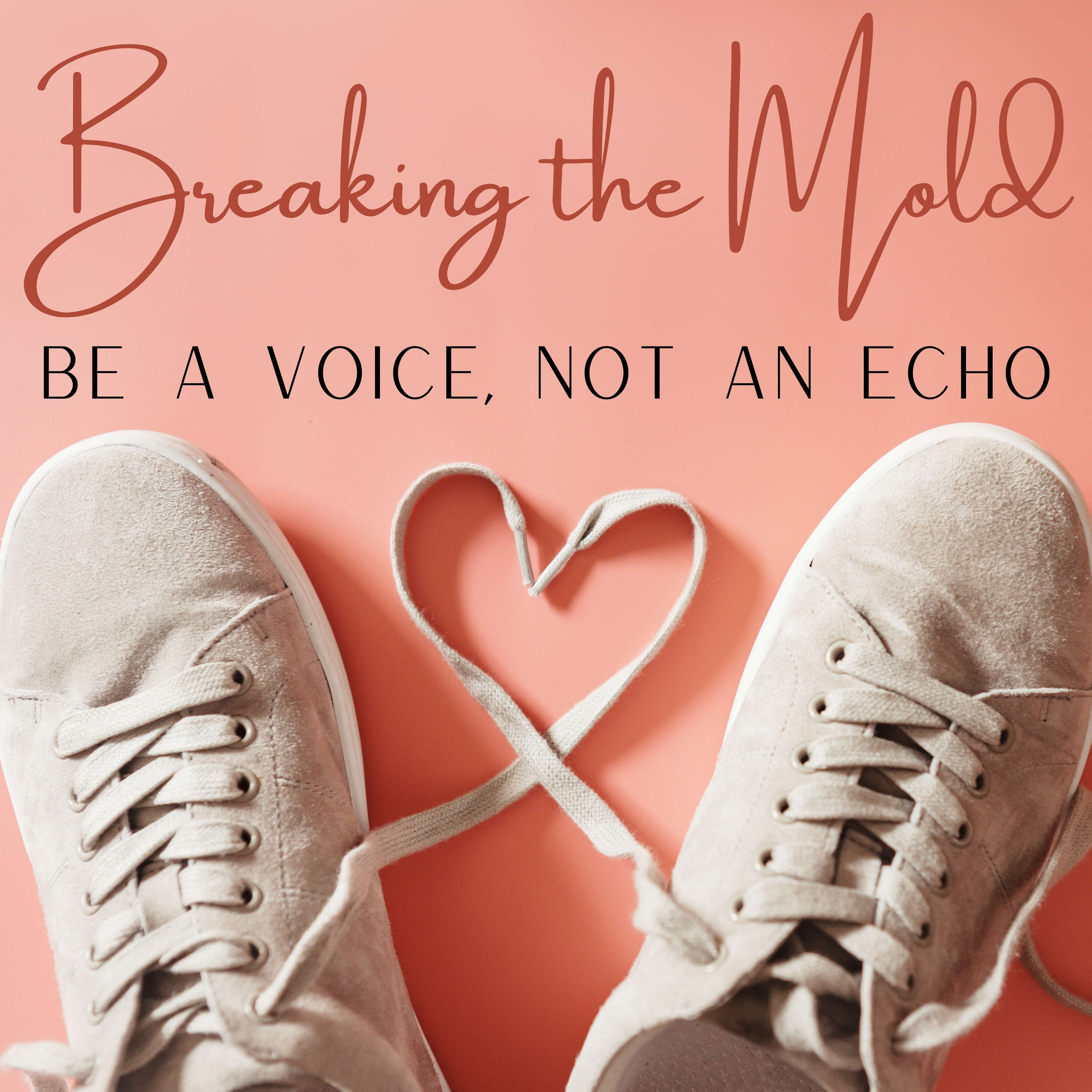Breaking the Mold