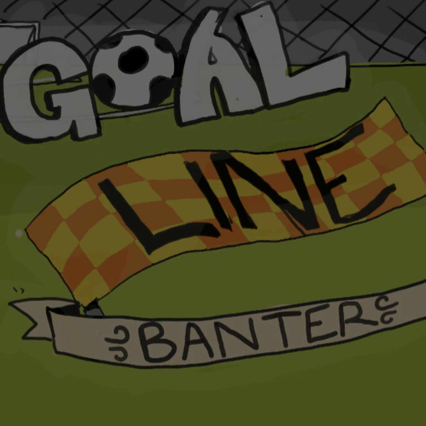 Goal Line Banter podcast artwork