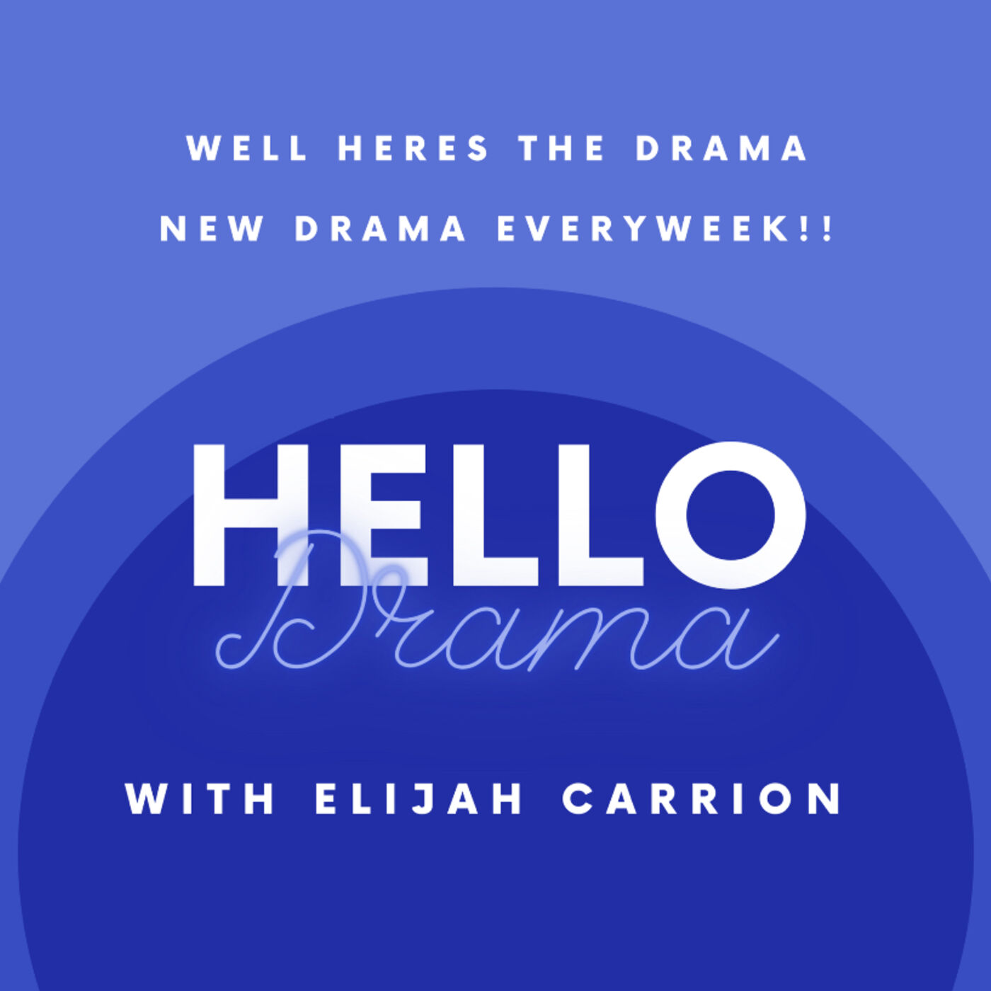 Hello Drama