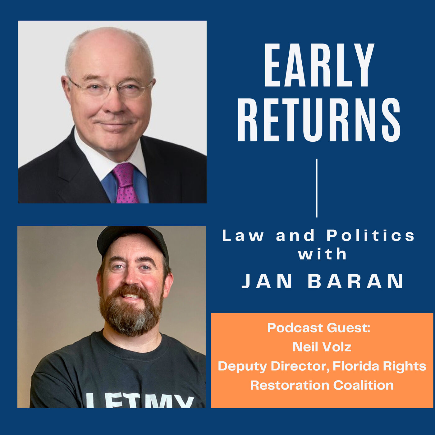 Early Returns - Law and Politics with Jan Baran
