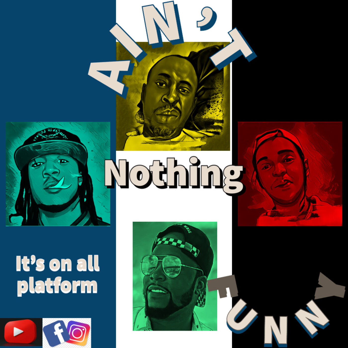 Ain’t Nothing Funny Podcast podcast artwork