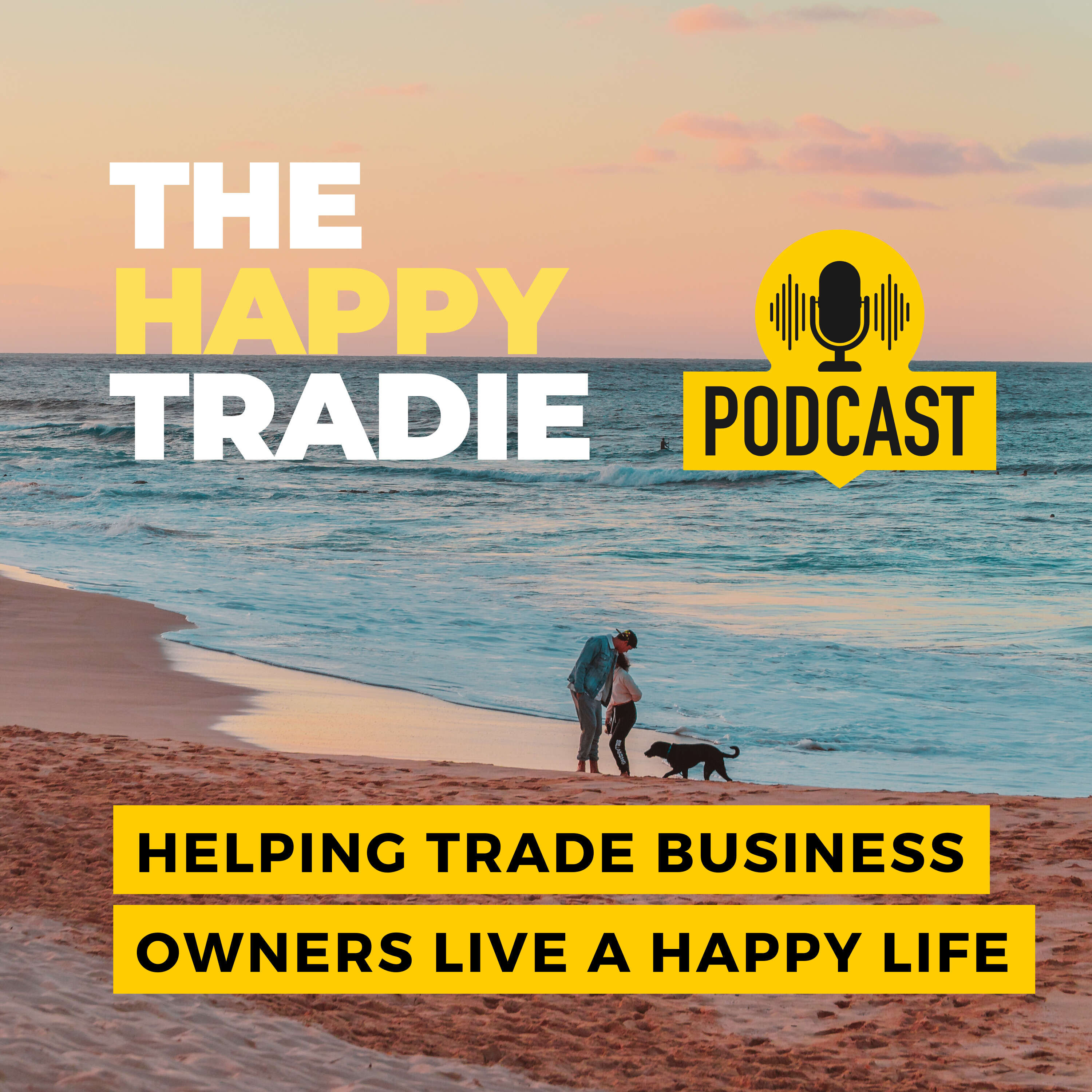 The Happy Tradie Podcast