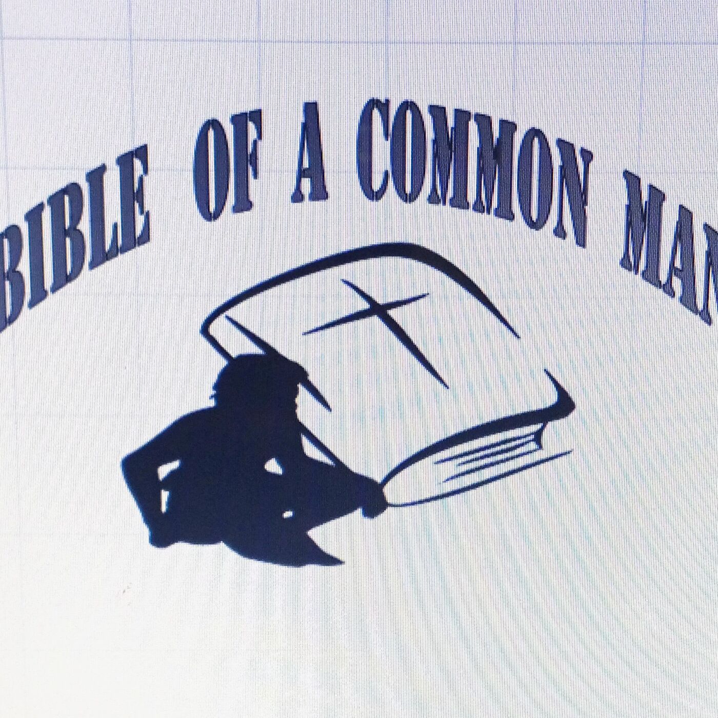 Bible of a common Man podcast artwork