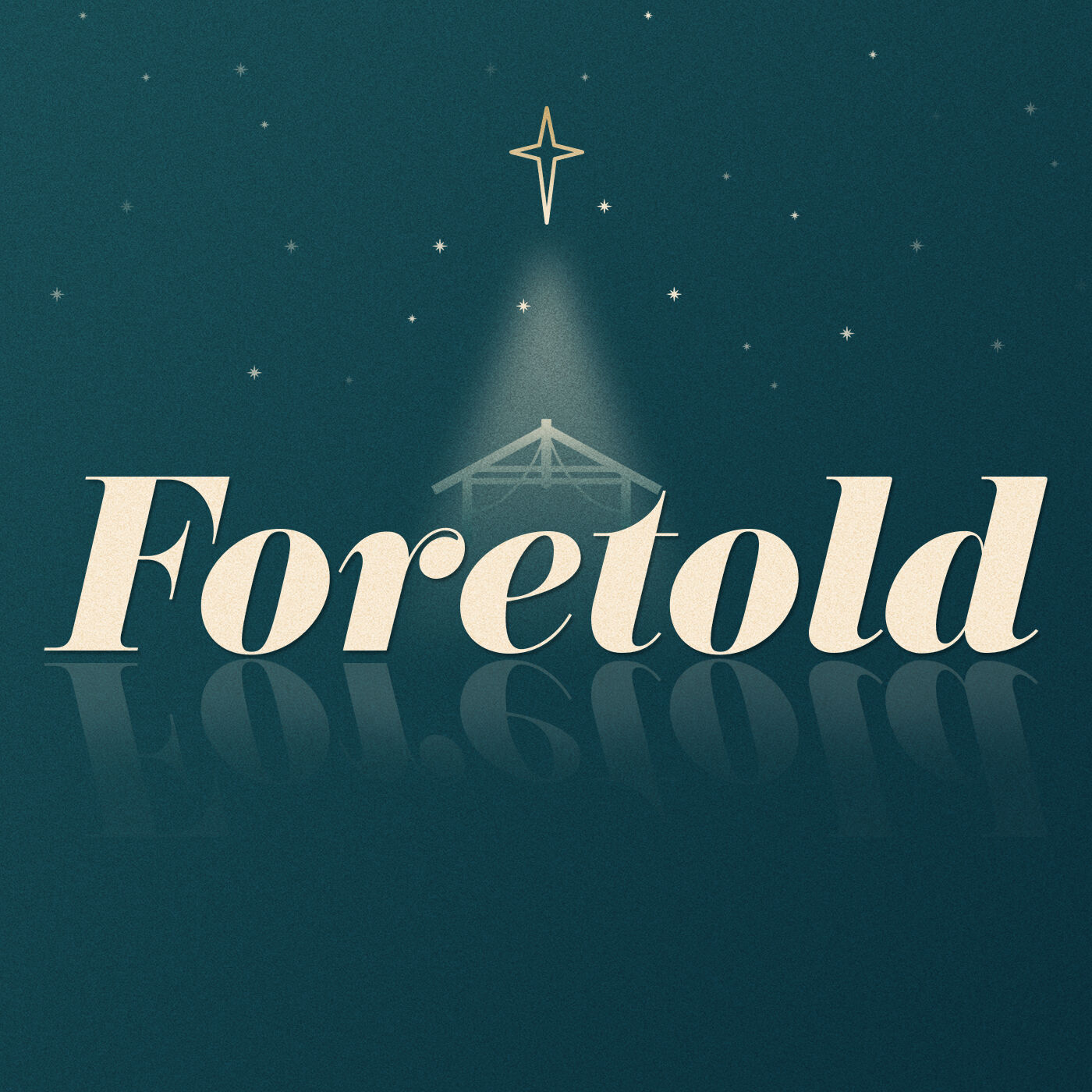 Foretold: Emmanuel (Isaiah 7)