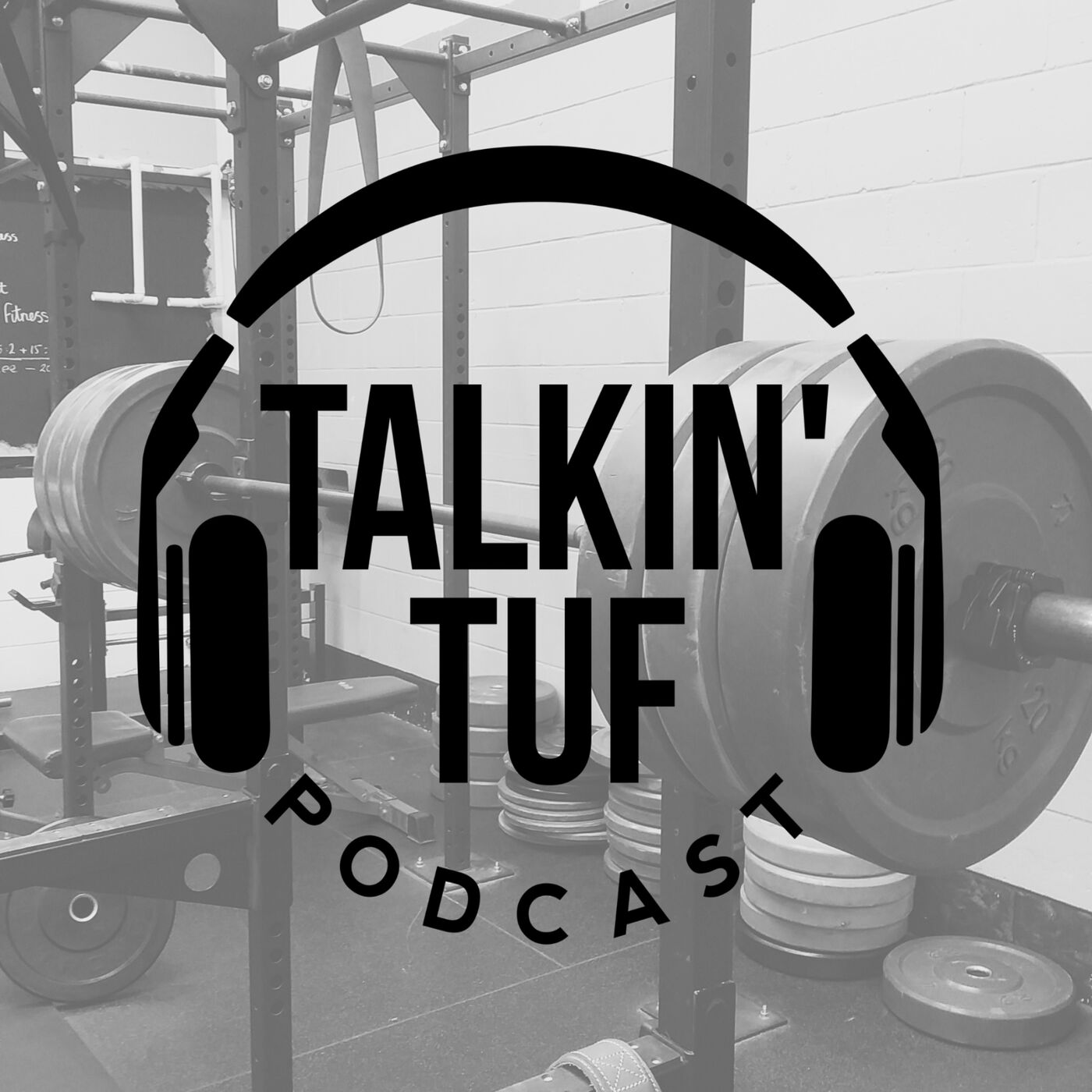 Talkin TUF Podcast