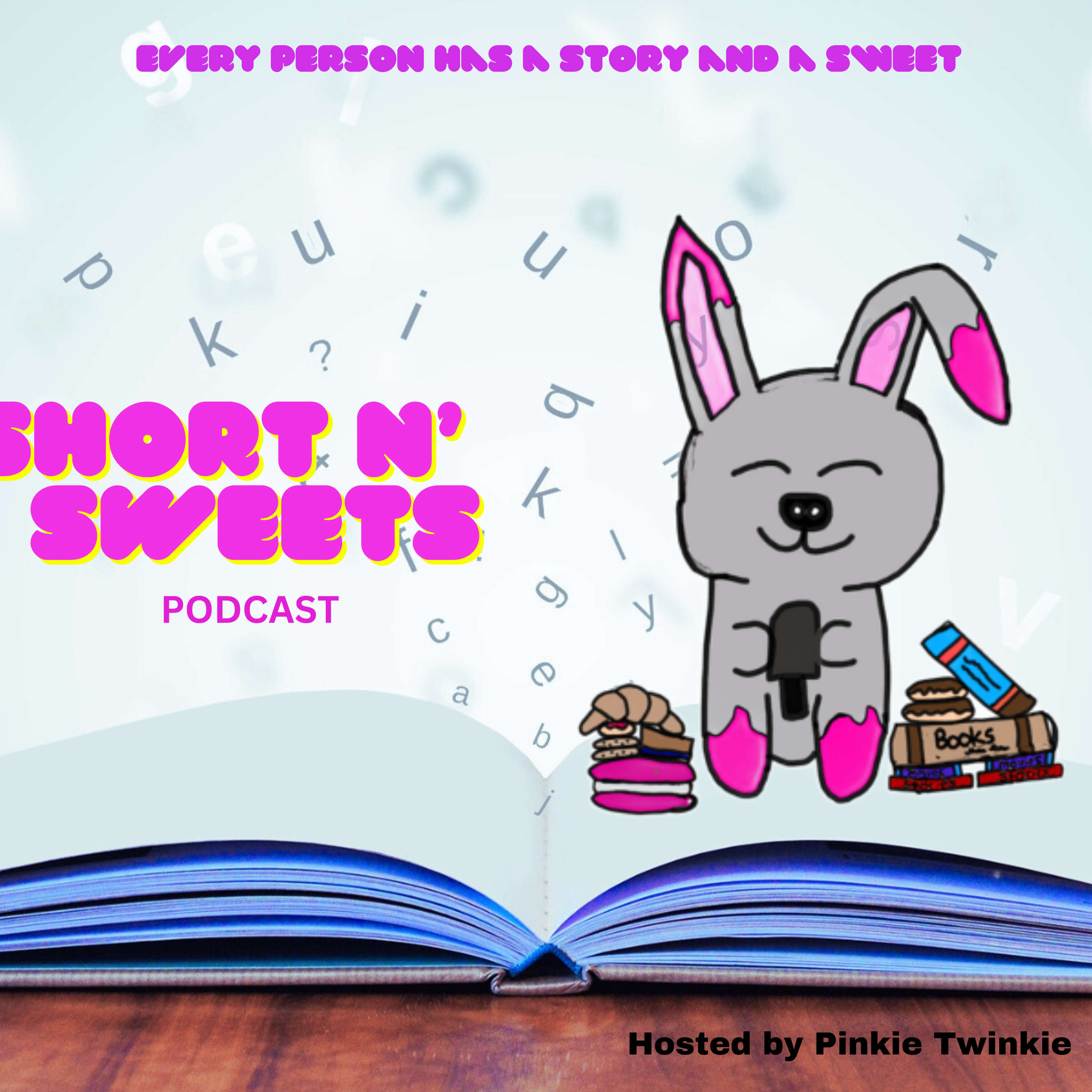 Short N’ Sweets