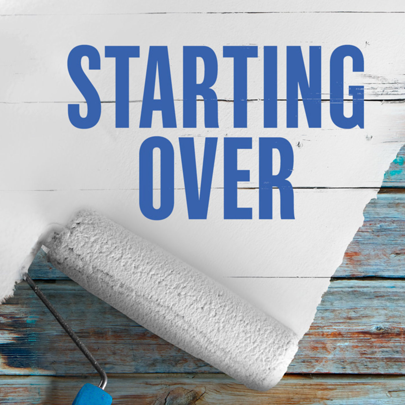 Starting Over - Week 3