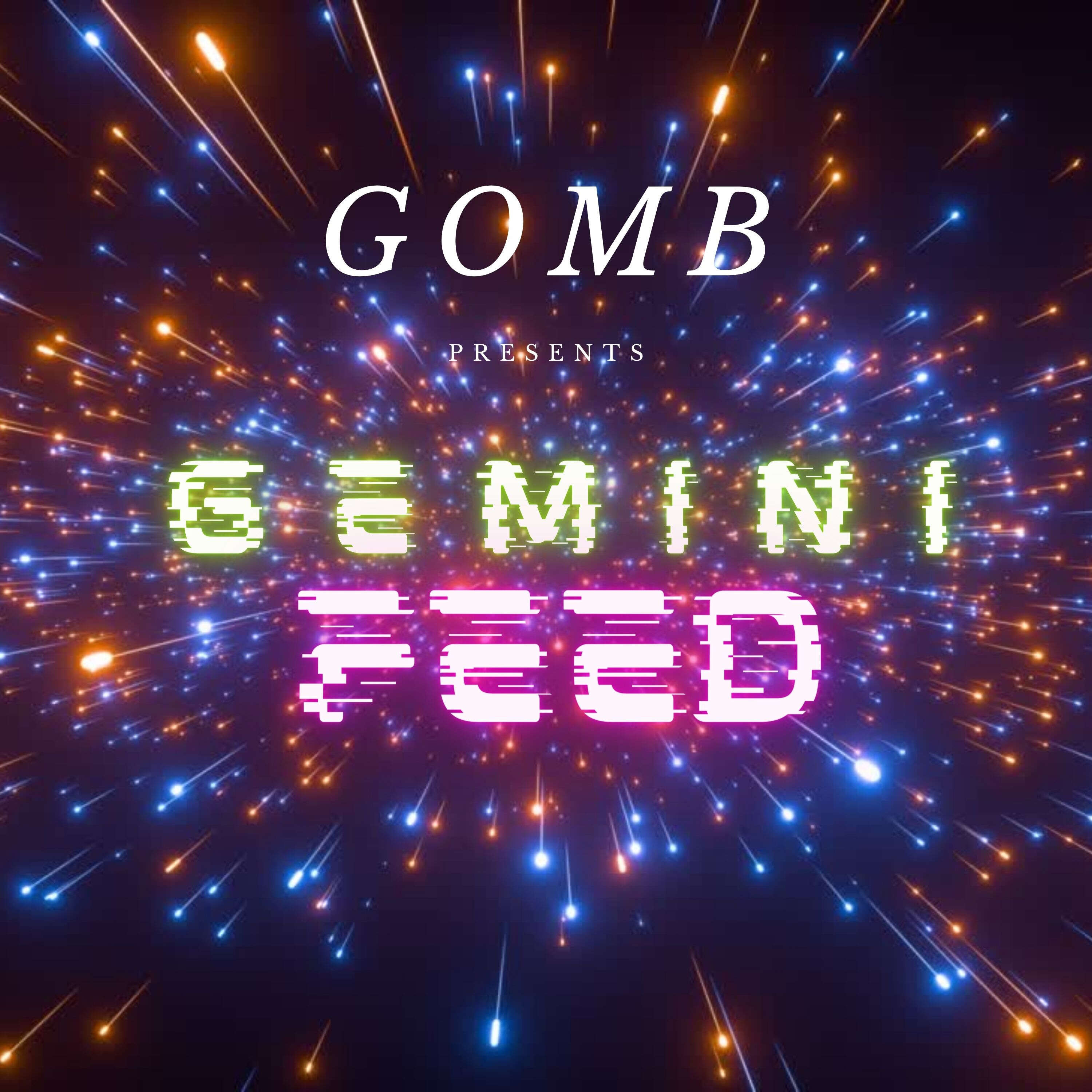 GOMB: Gemini Feed