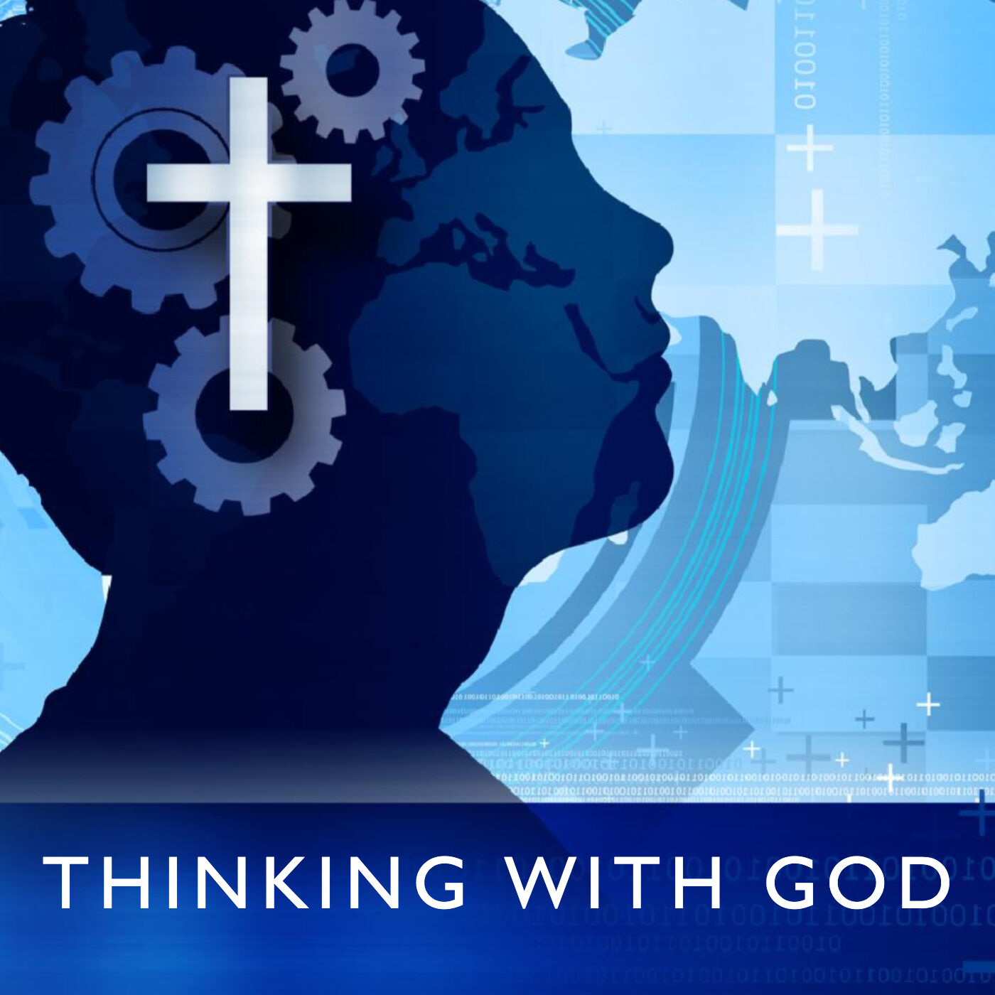 Thinking With God