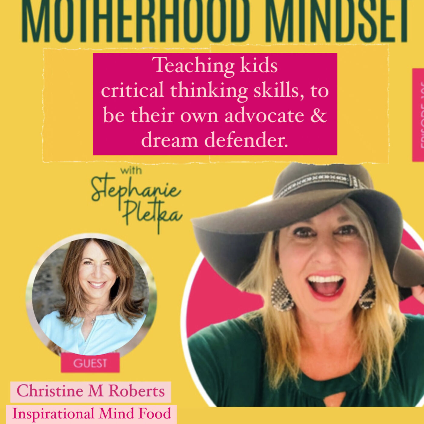 Motherhood Mindset with Stephanie Pletka