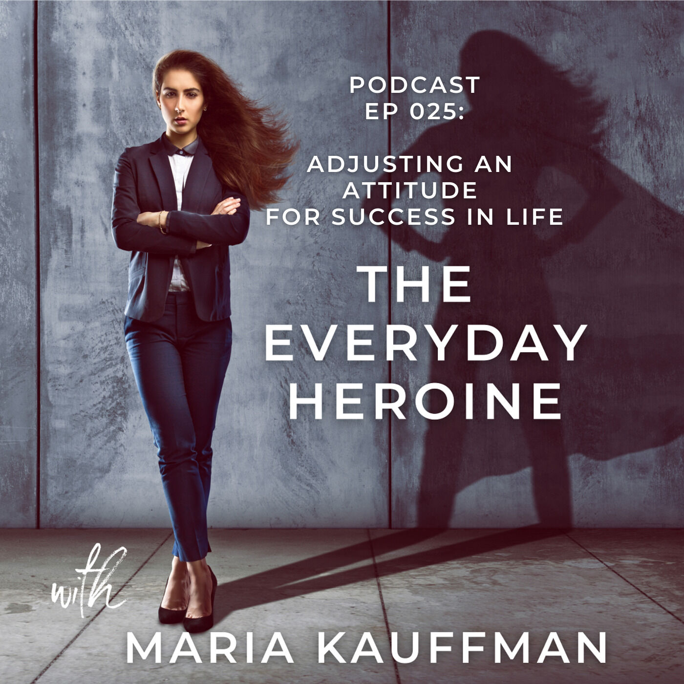 The Everyday Heroine