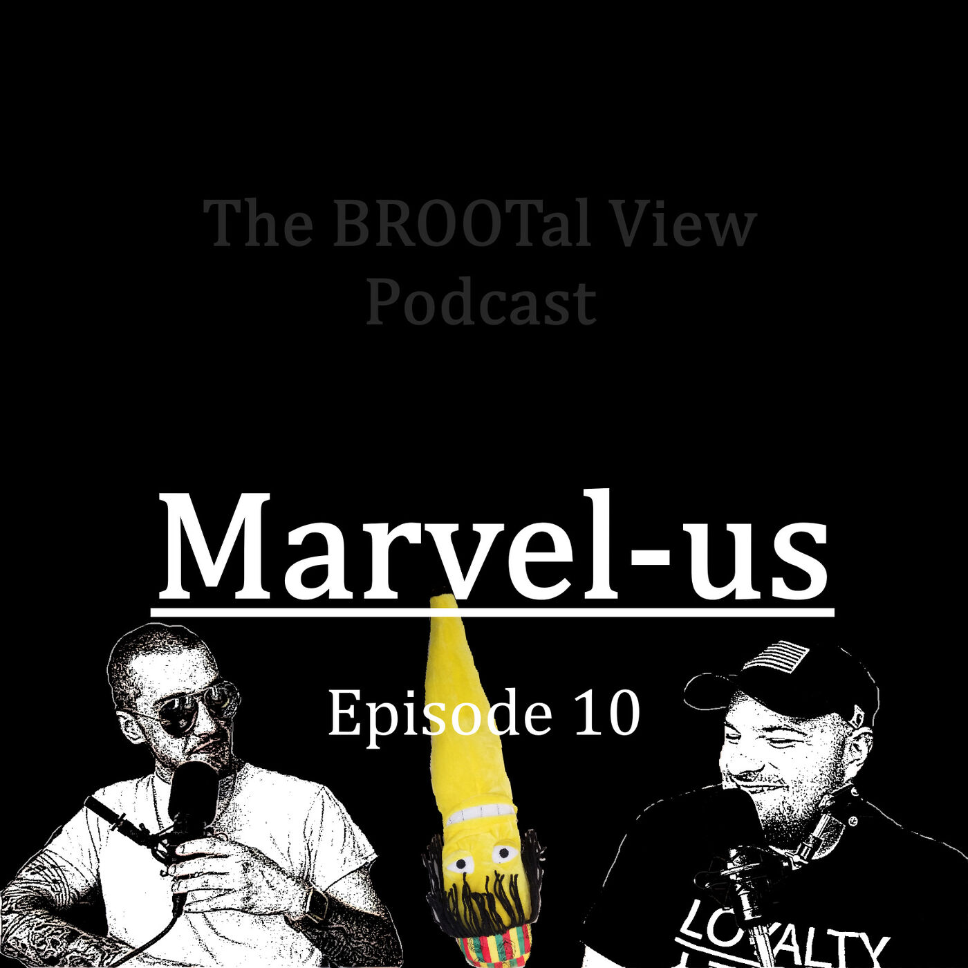 The BROOTal View Podcast