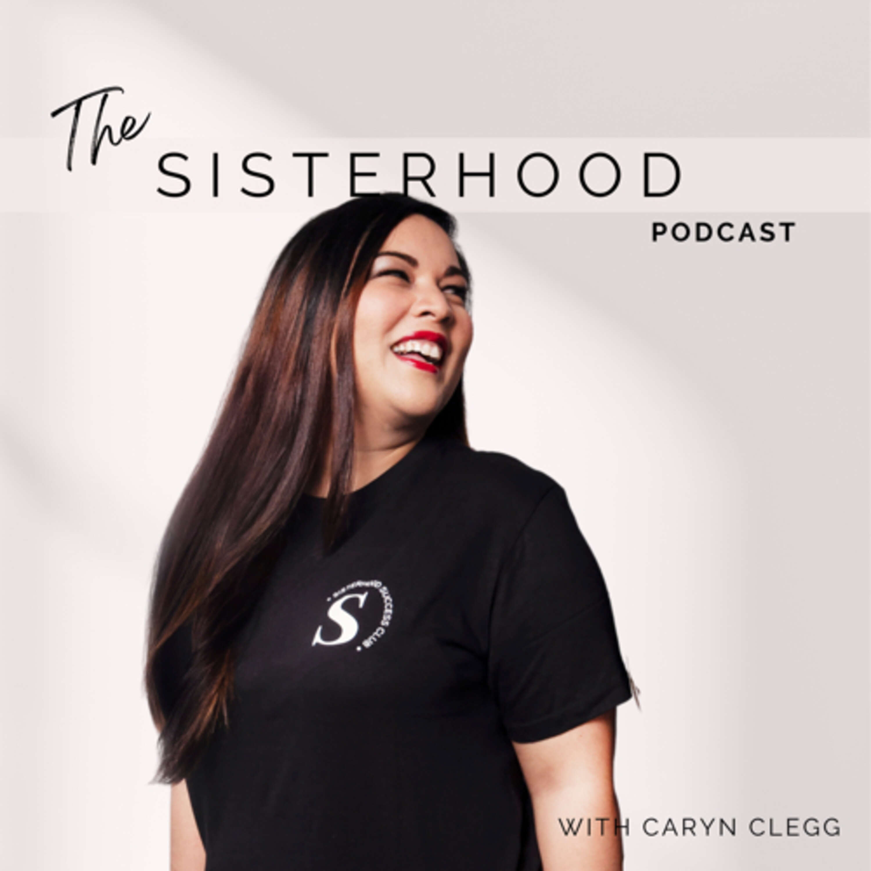 The Sisterhood Podcast