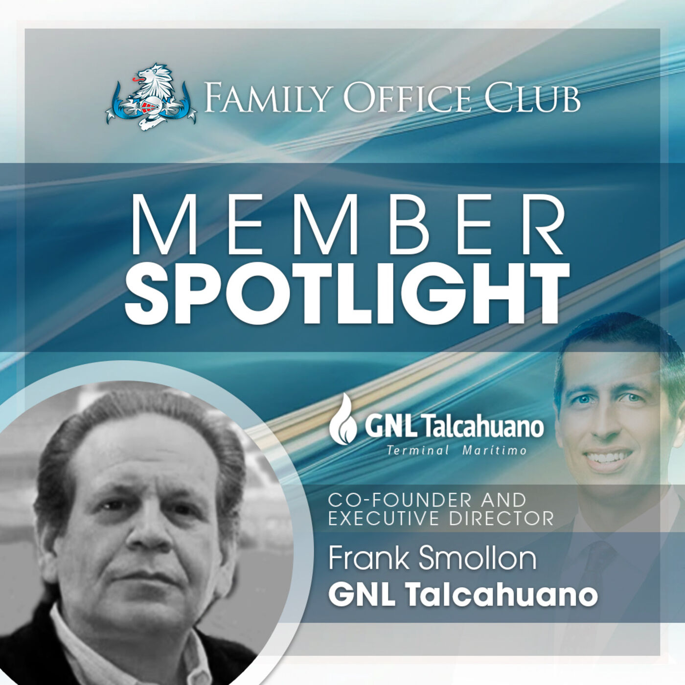 Member Spotlight Interview with Frank Smollon from GNL Talcahuano