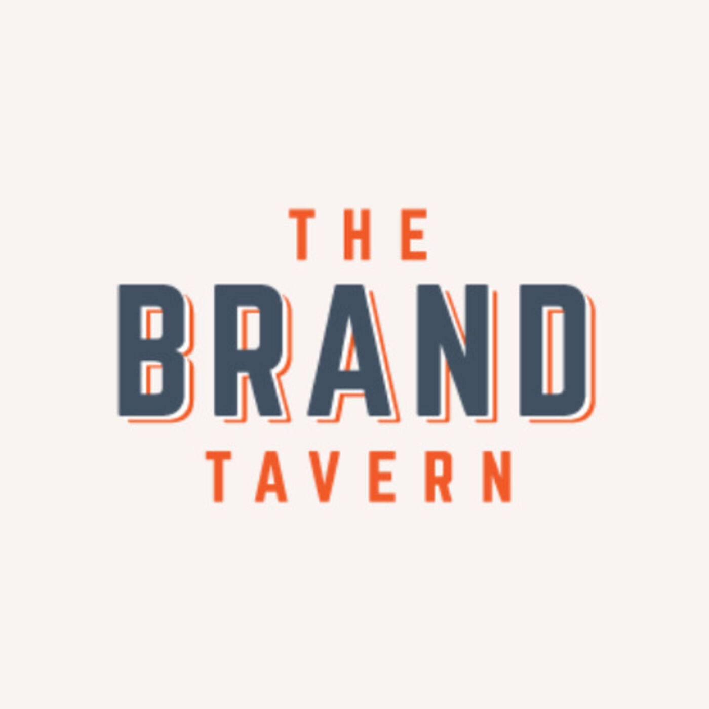 The Brand Tavern's Podcast