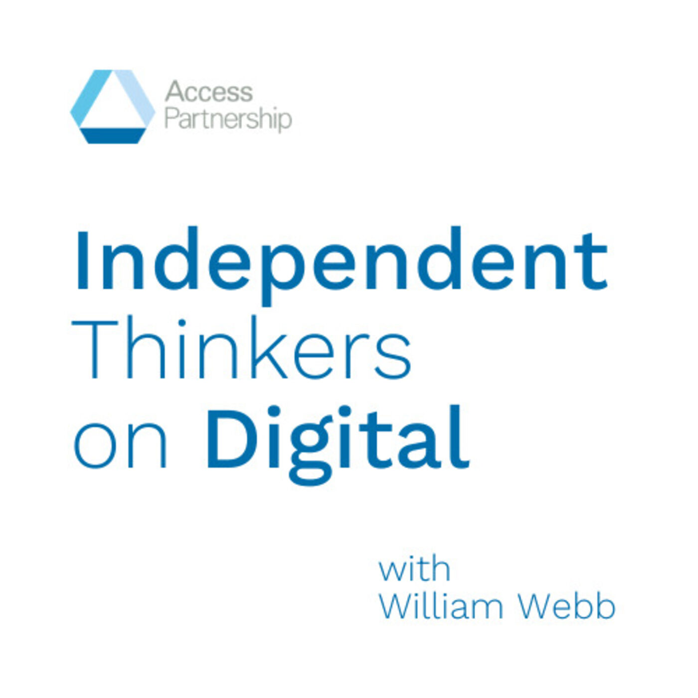 Independent Thinkers on Digital
