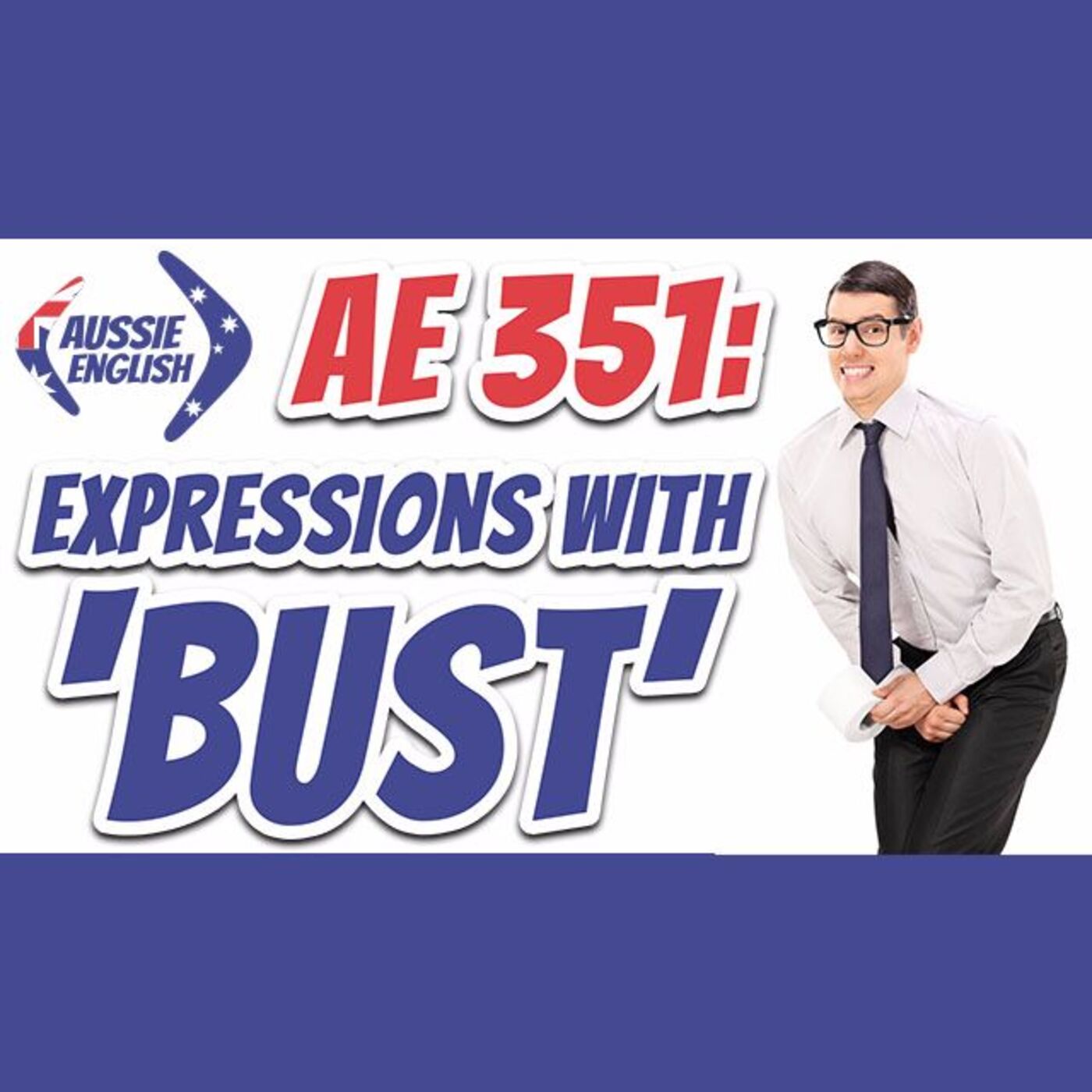 AE 351 - Expressions with BUST