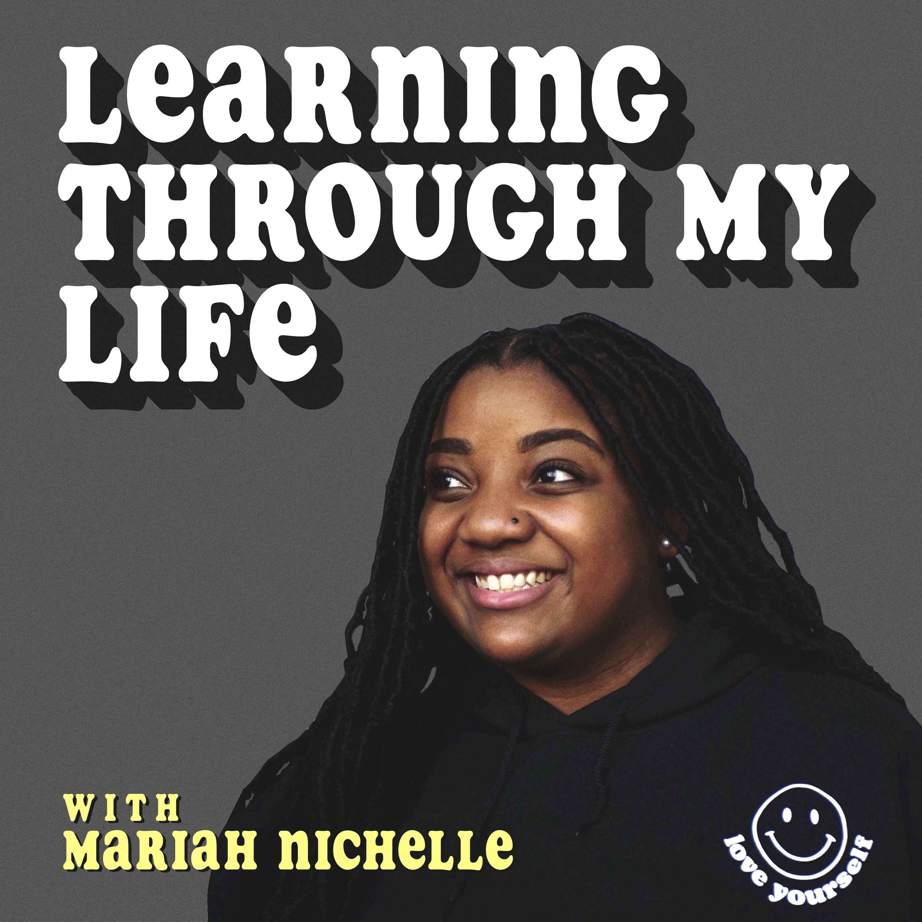 Learning Through My Life