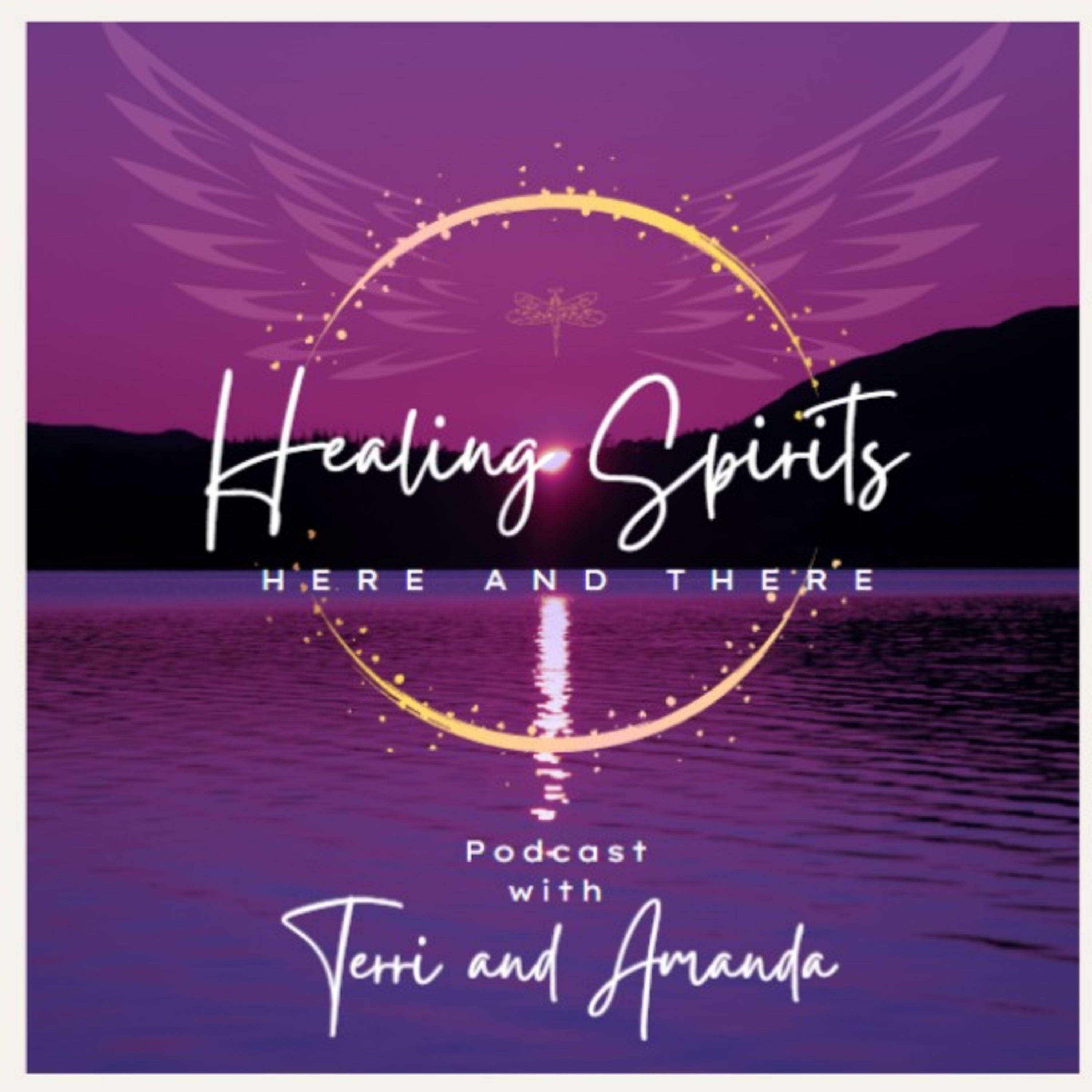Healing Spirits Here & There