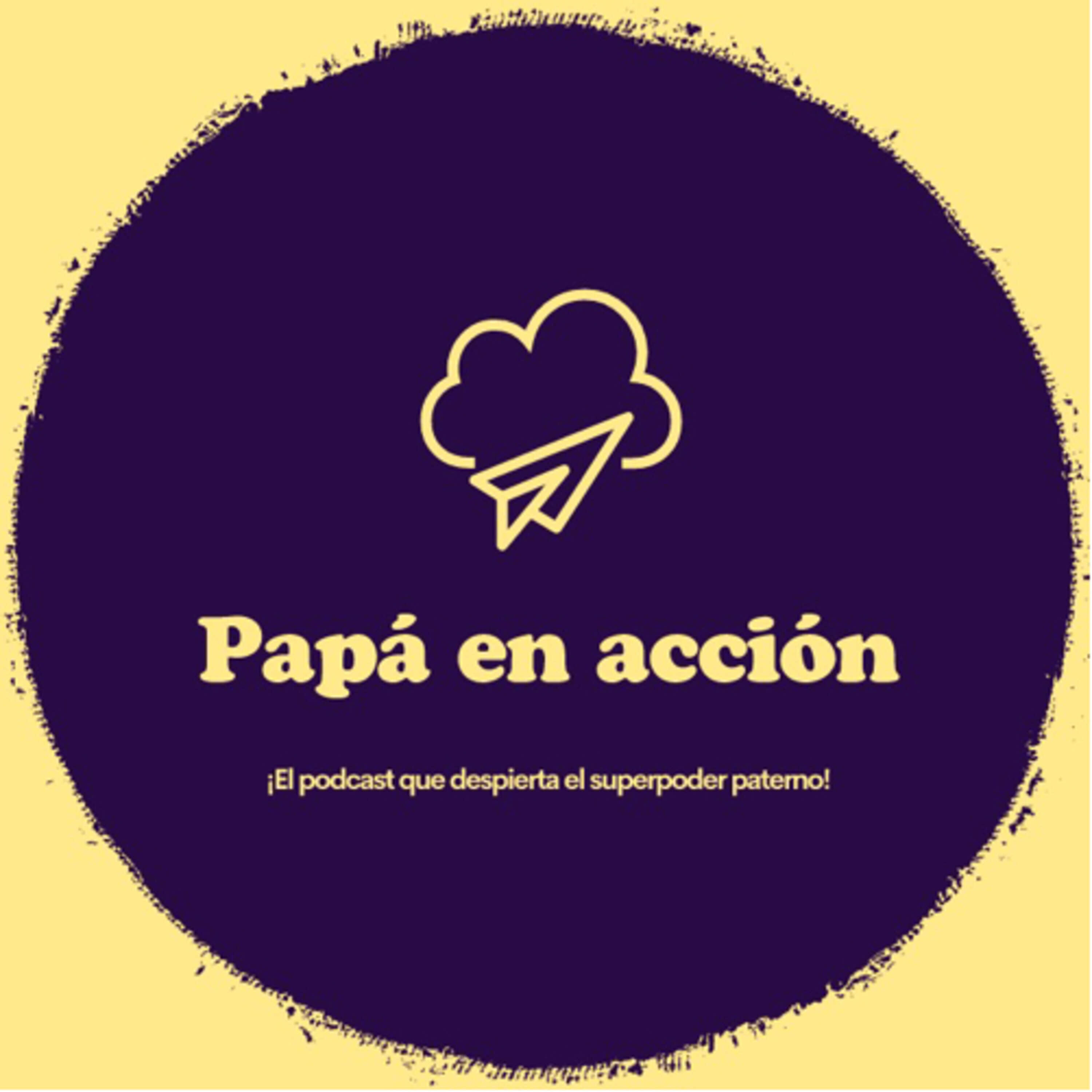 Papá en acción podcast artwork