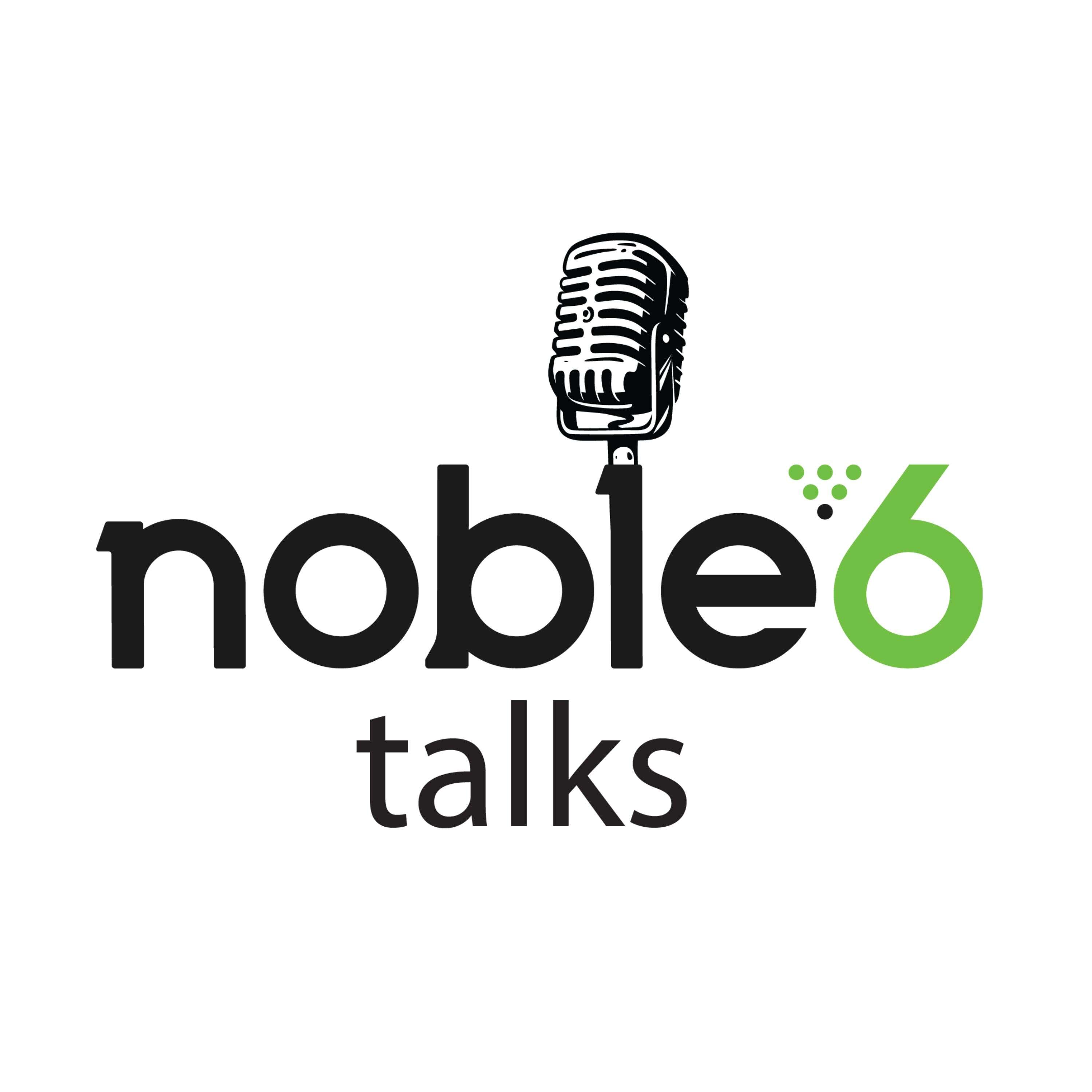 noble6 talks