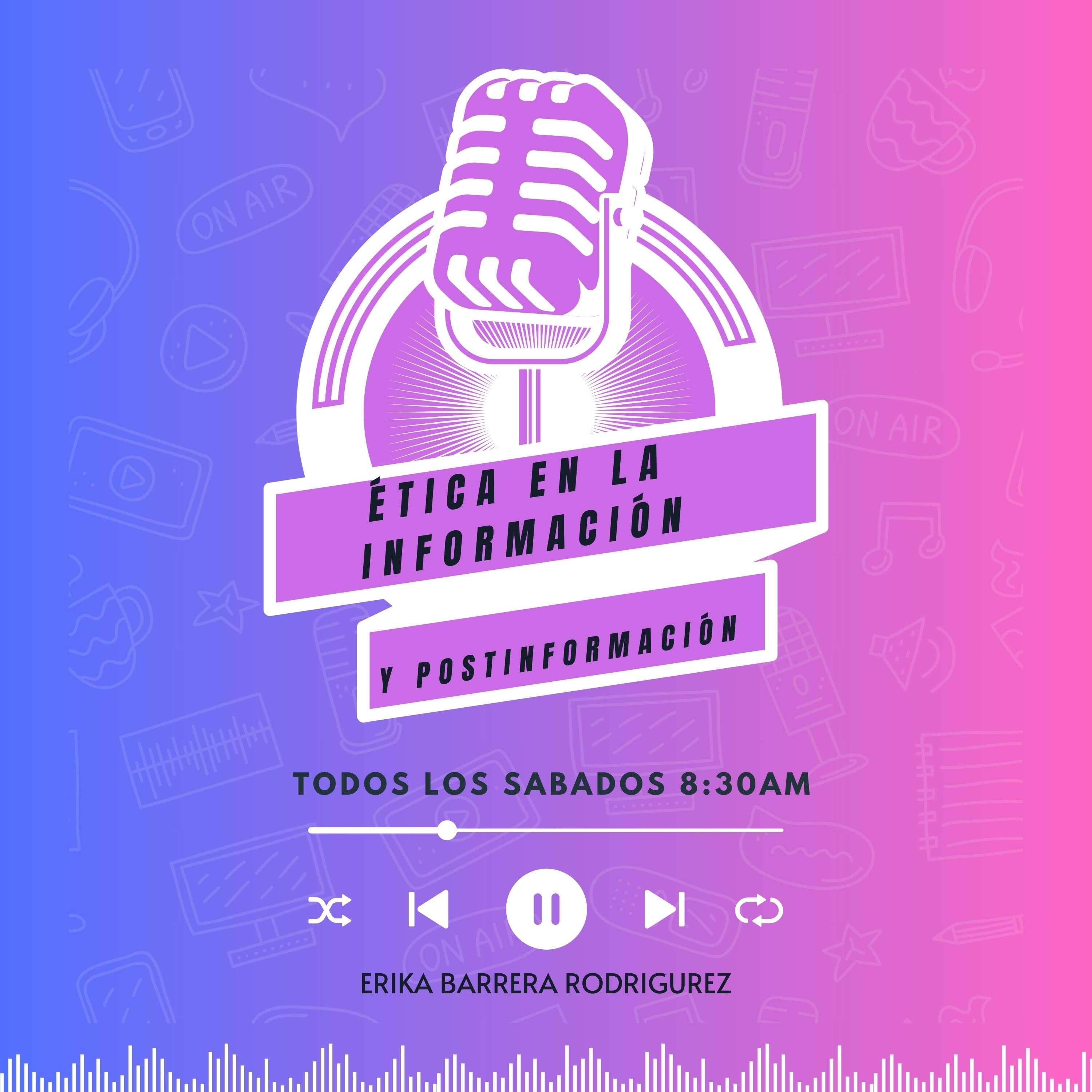 Ética en la información y postinformación podcast artwork