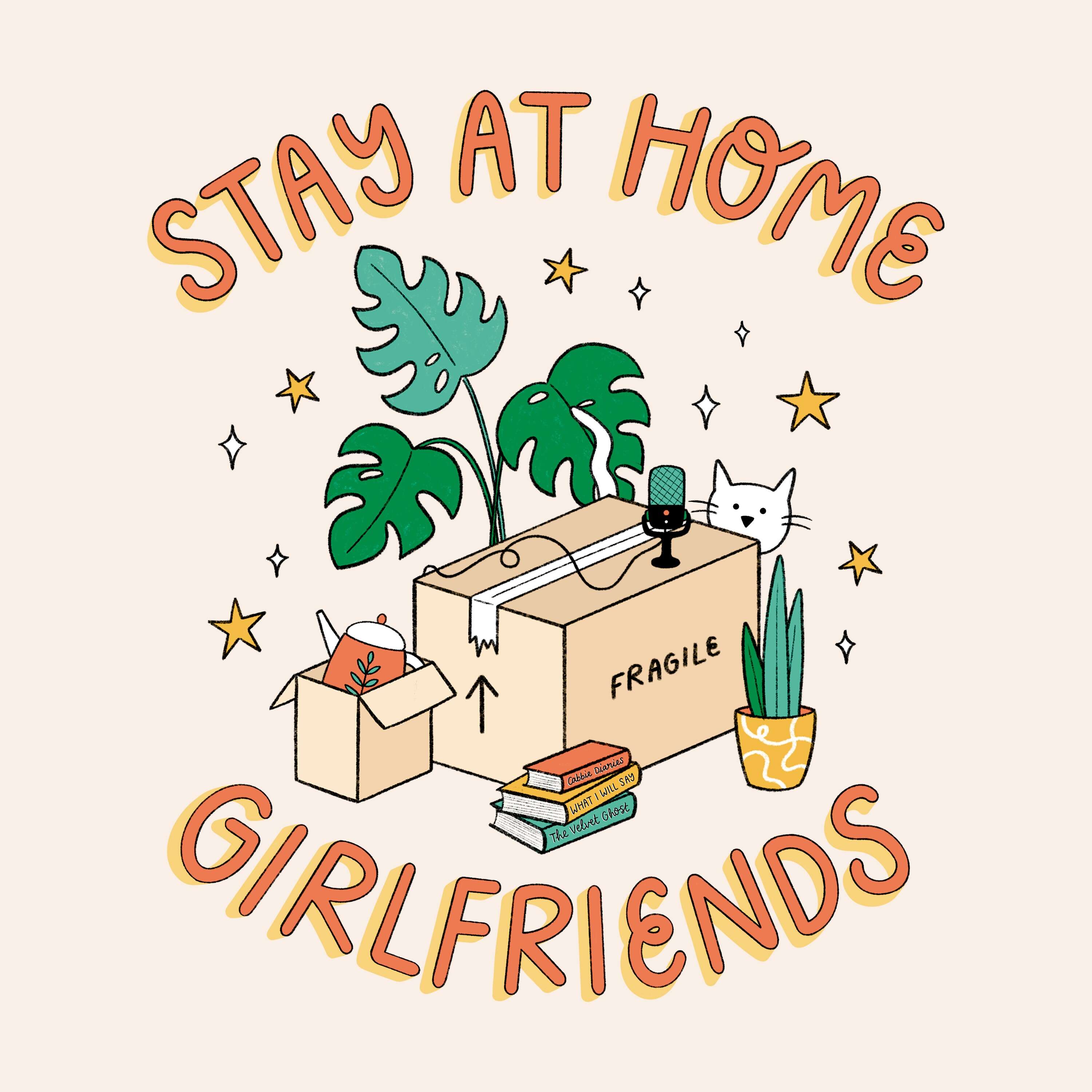 Stay at Home Girlfriends podcast artwork