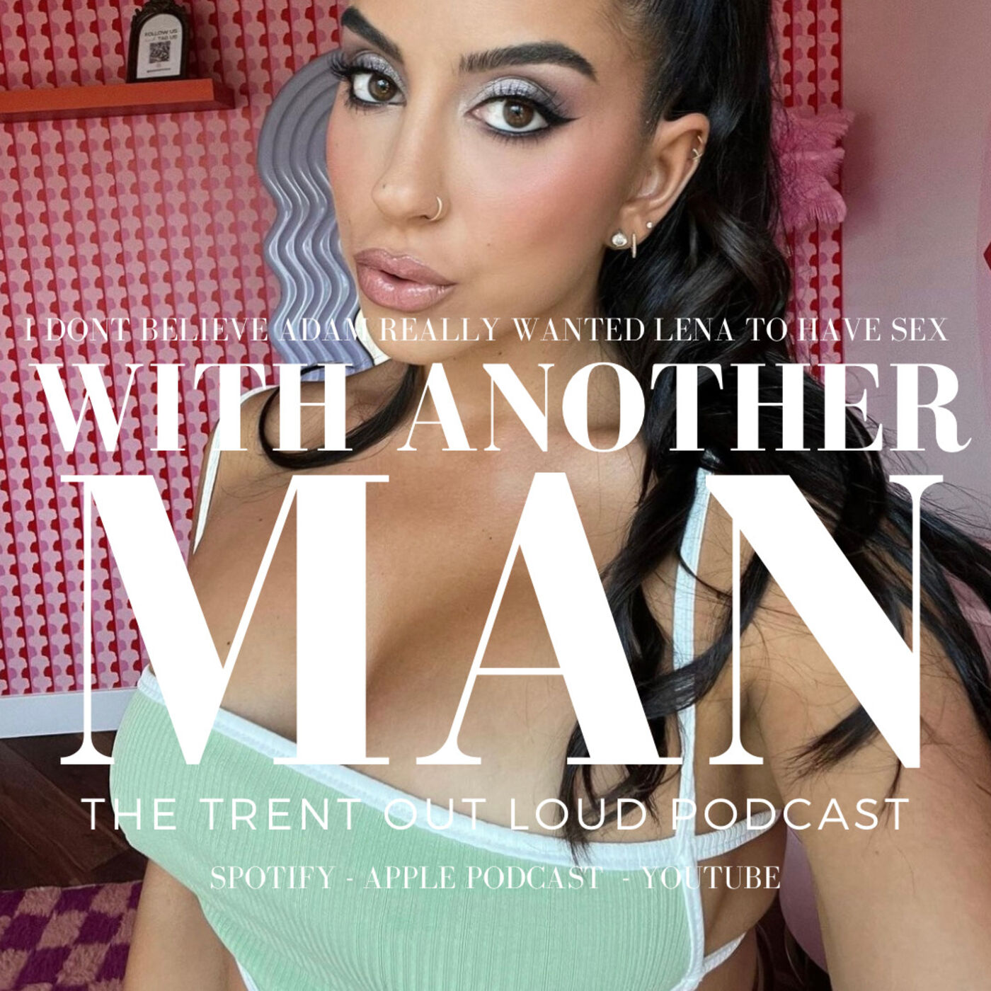 091: Adam22 Let's Wife Lena The Plug Film Her First Sex Scene with