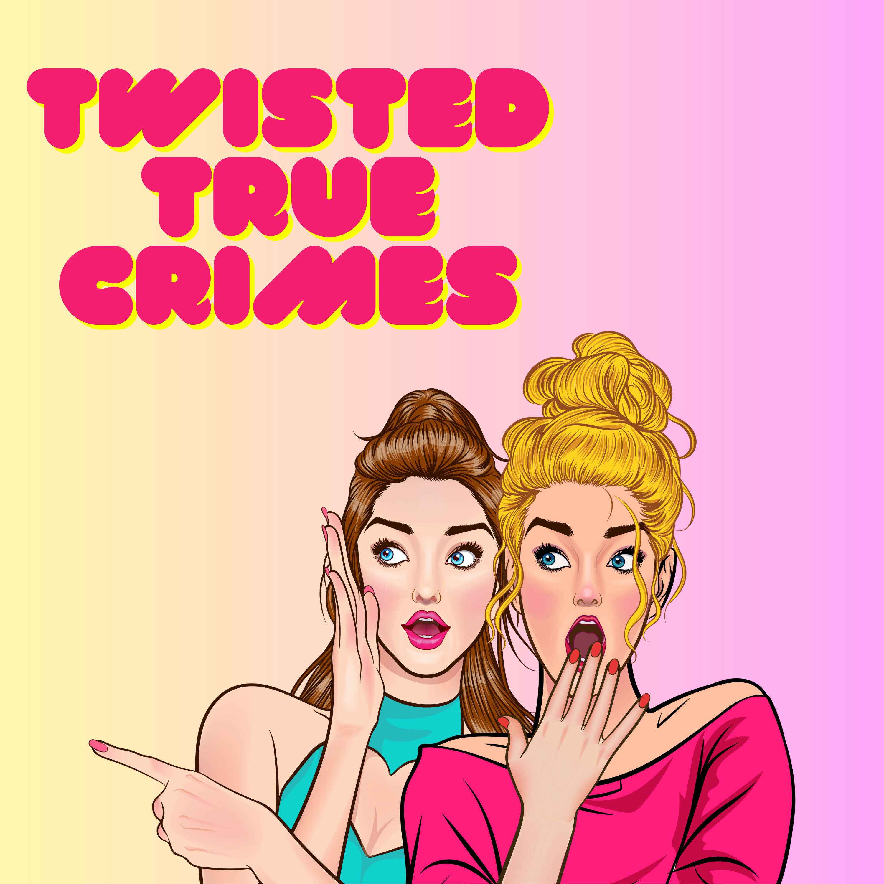 Twisted True Crimes