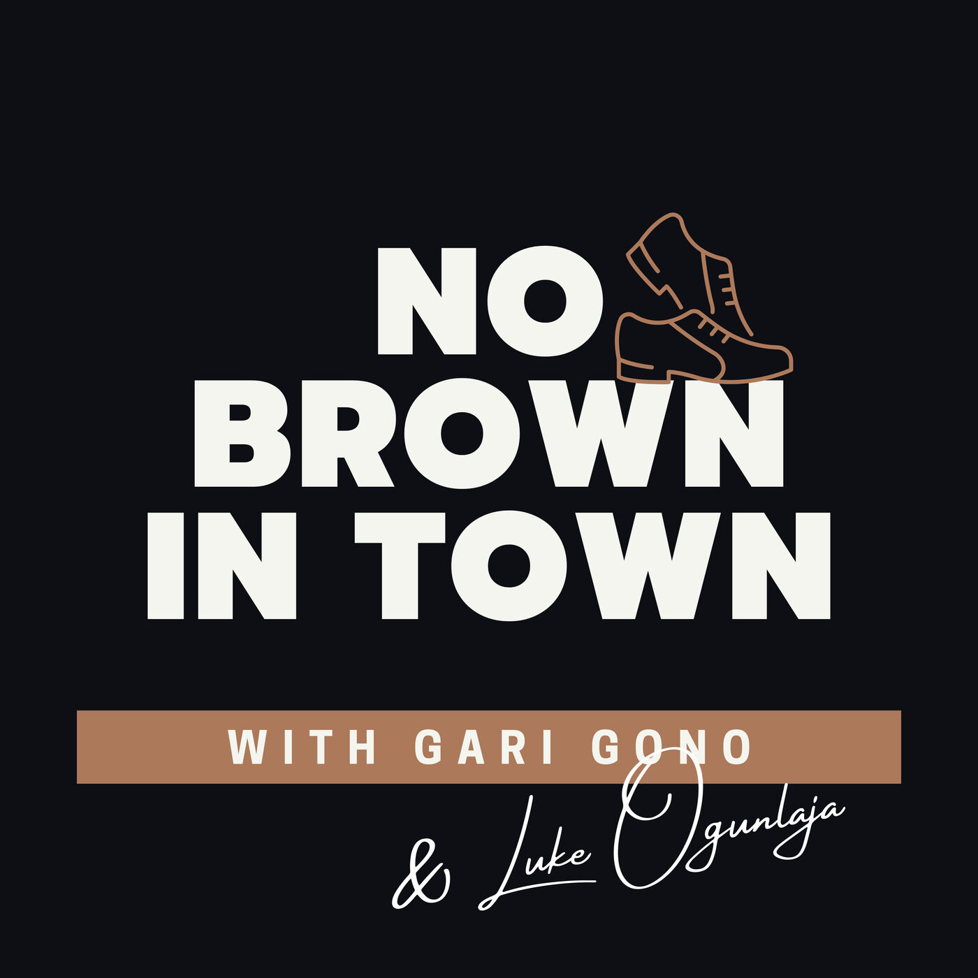 No Brown in Town