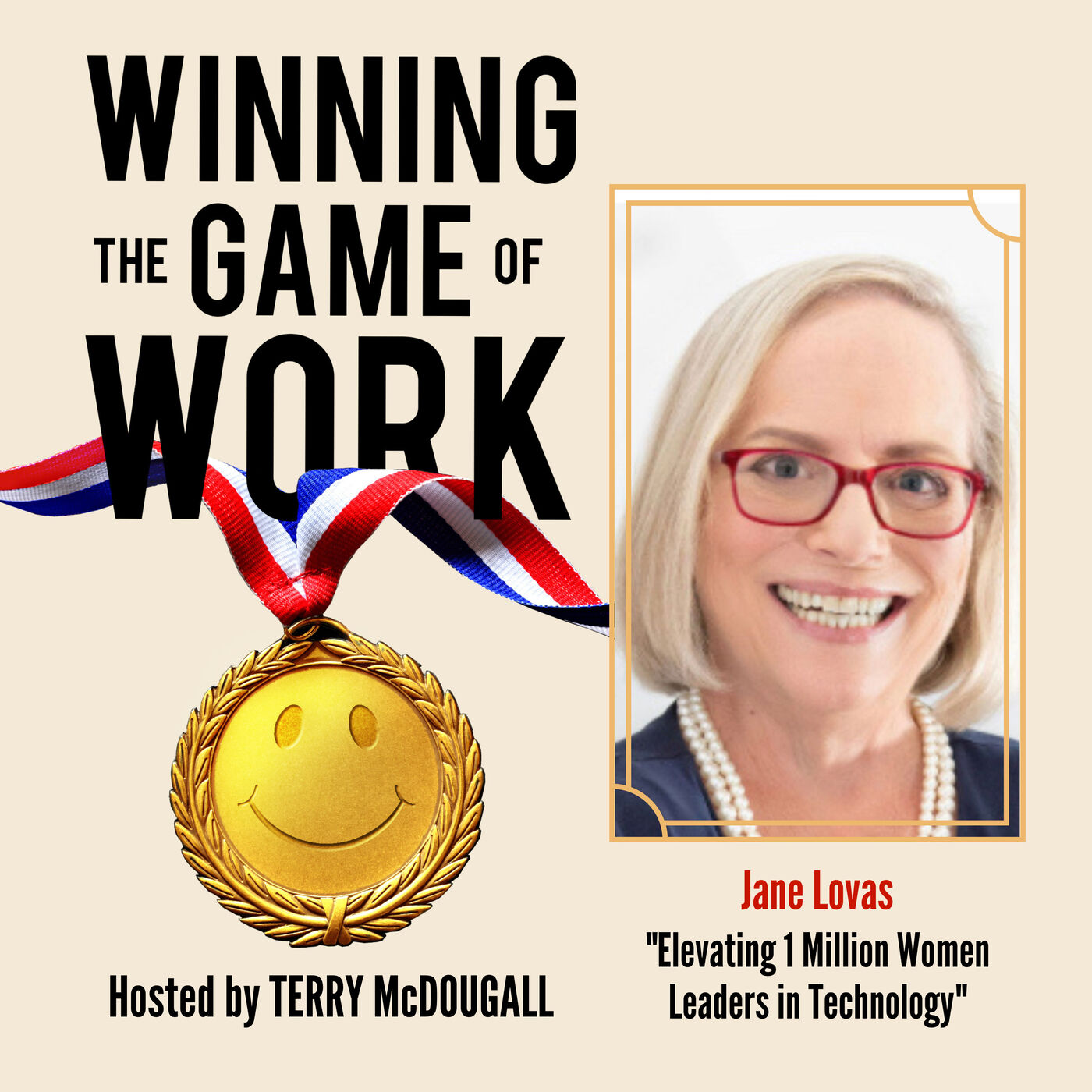 Elevating 1 Million Women Leaders in Technology with Coach Dr. Jane Lovas