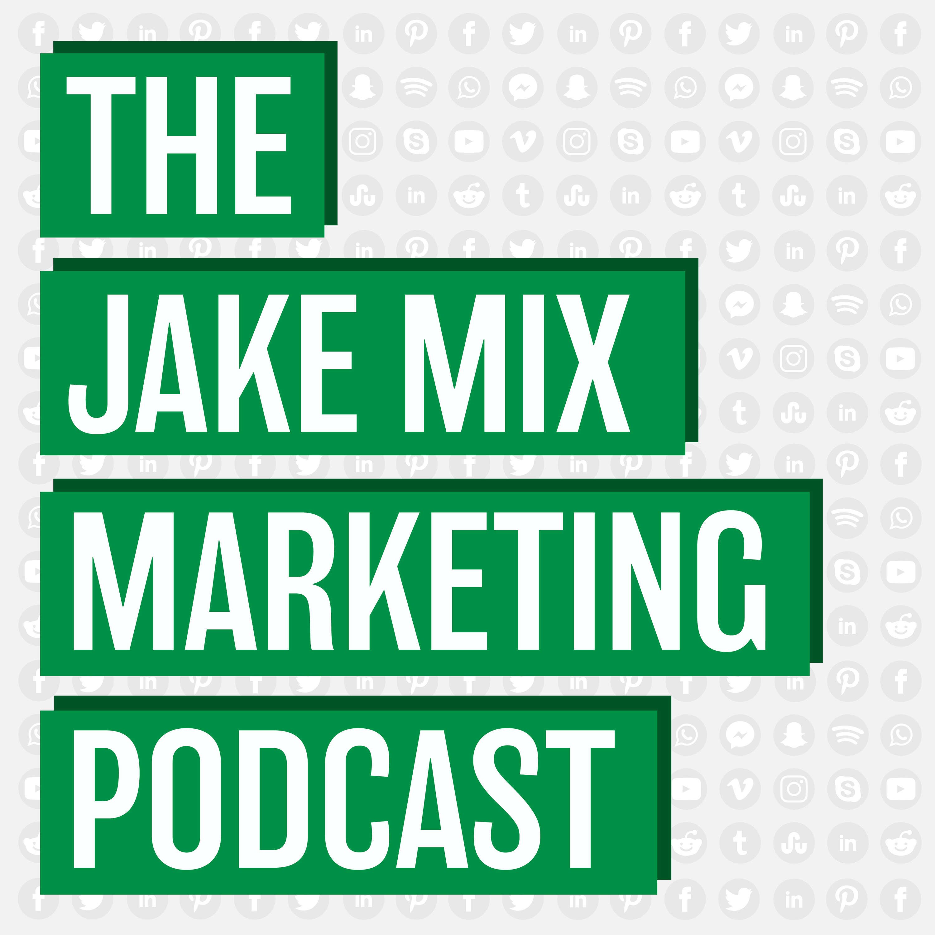 The Jake Mix Marketing Podcast cover