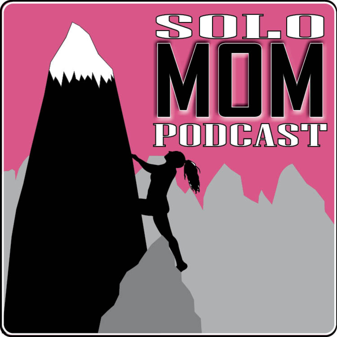 The Solo Mom Podcast