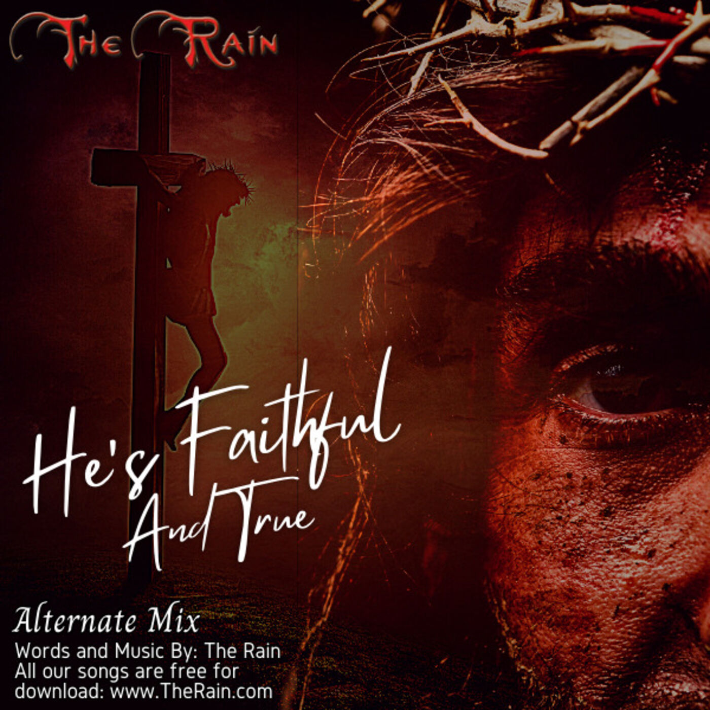 He's Faithful And True - Alternate Mix