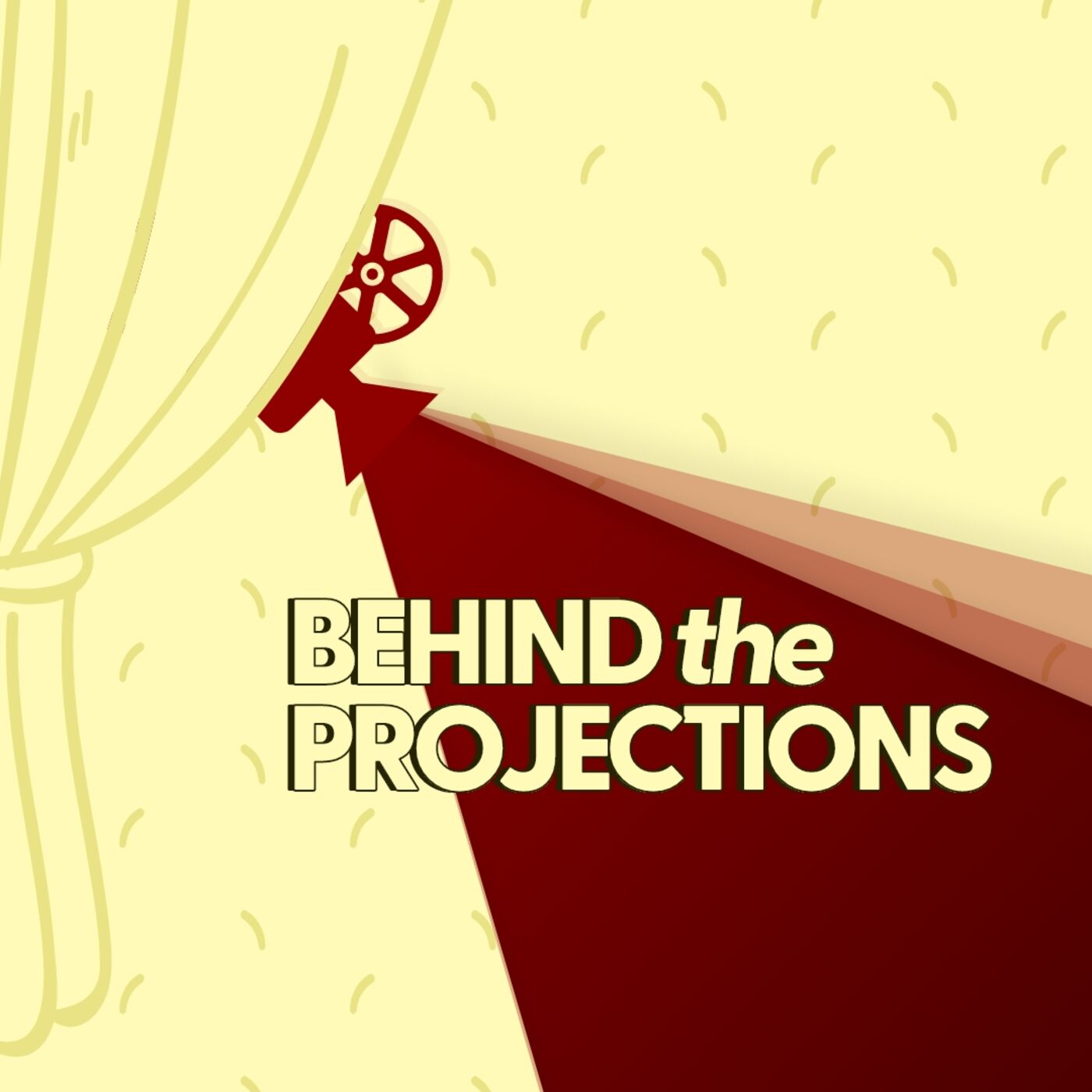 Behind the Projections podcast artwork
