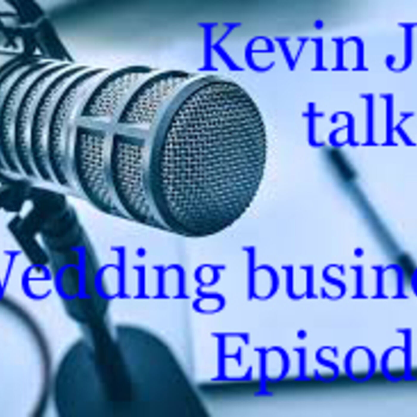 Kevin Jay talks Wedding business with special guest Paul Martin