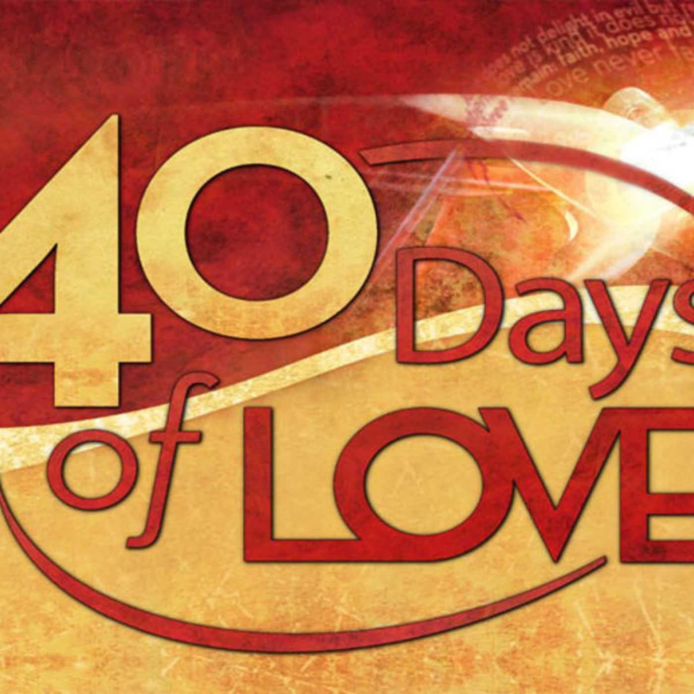 Building Great Relationships (Intro to "40 Days of Love")