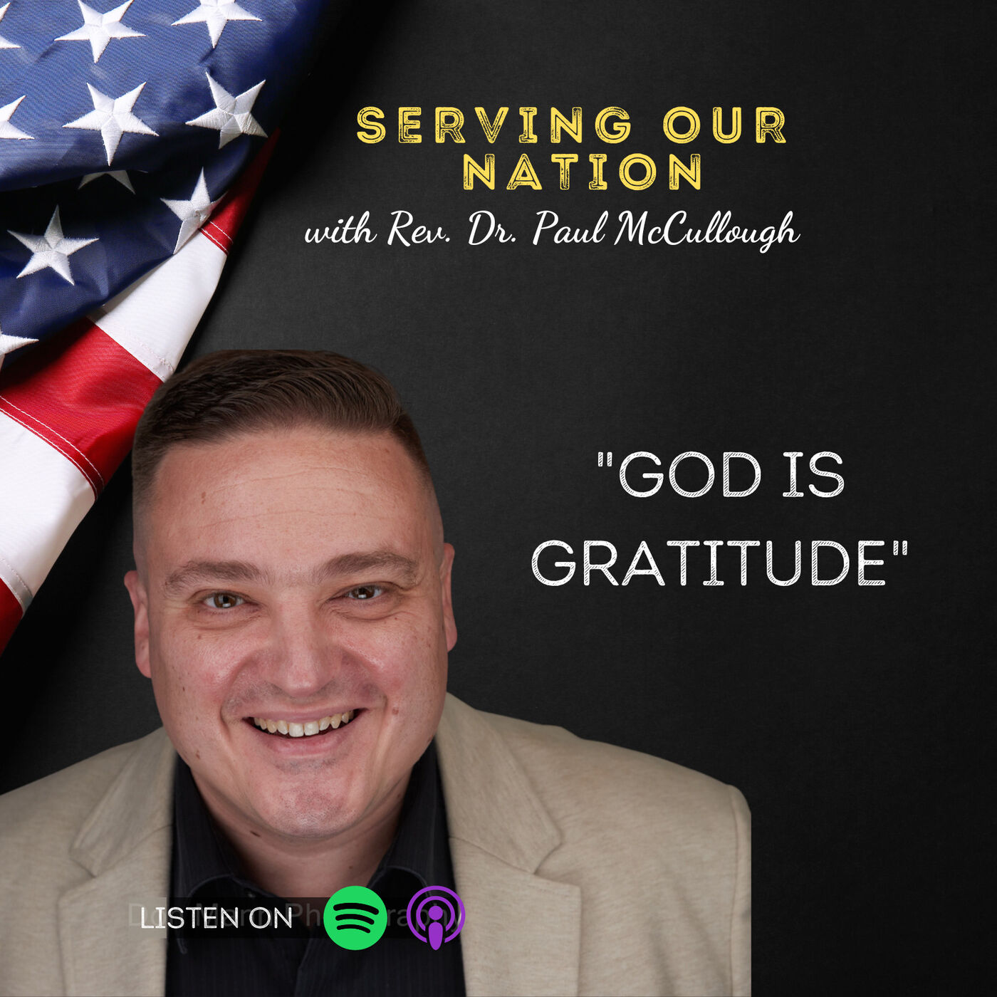 Serving Our Nation with Rev. Dr. Paul McCullough
