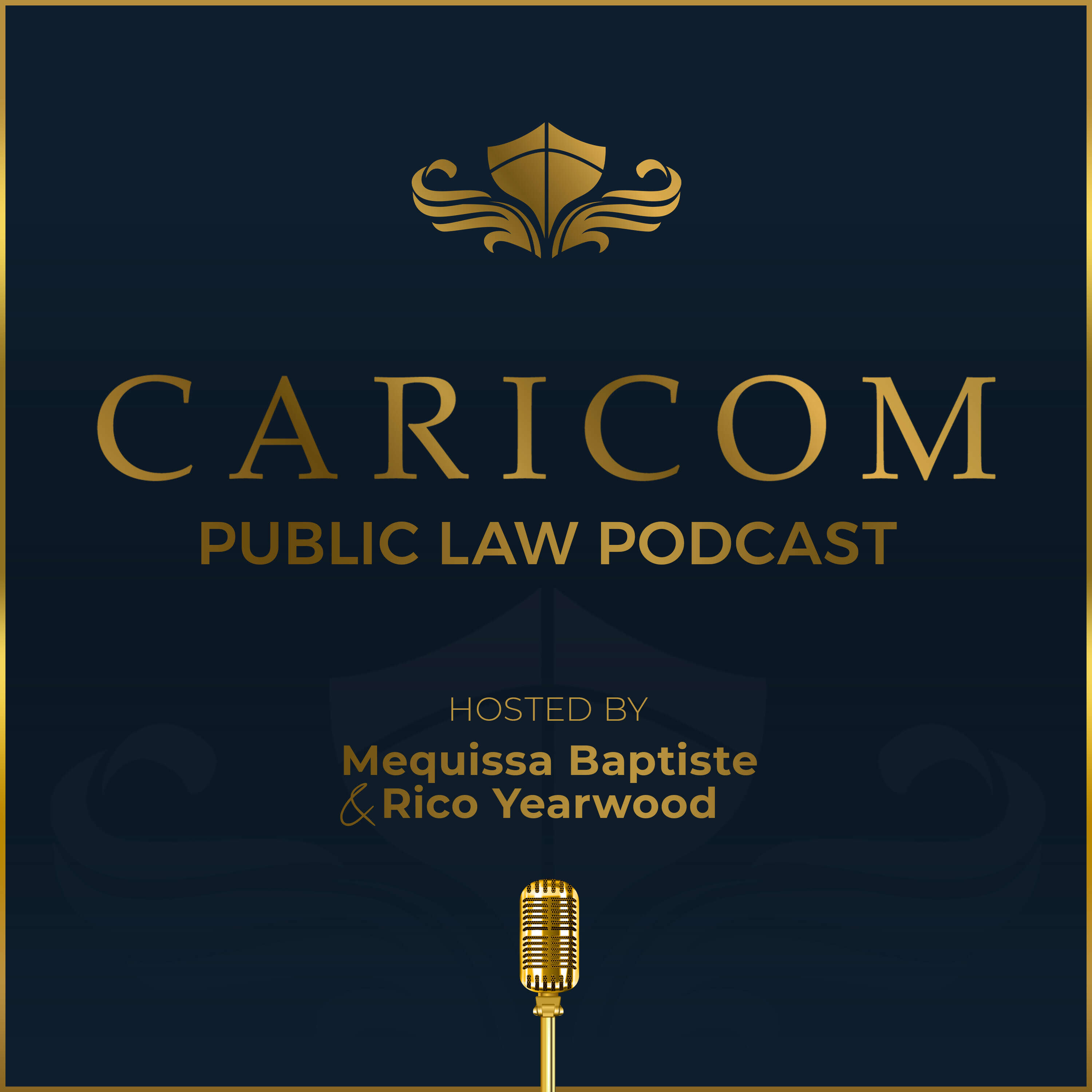 CARICOM Public Law Podcast