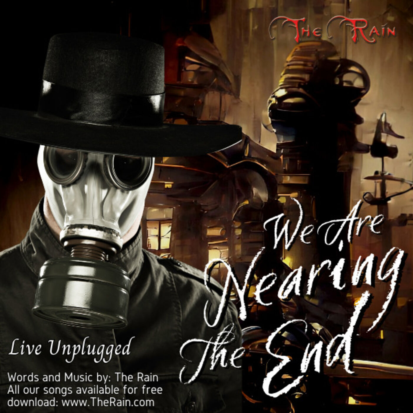 We Are Nearing The End - Live Unplugged