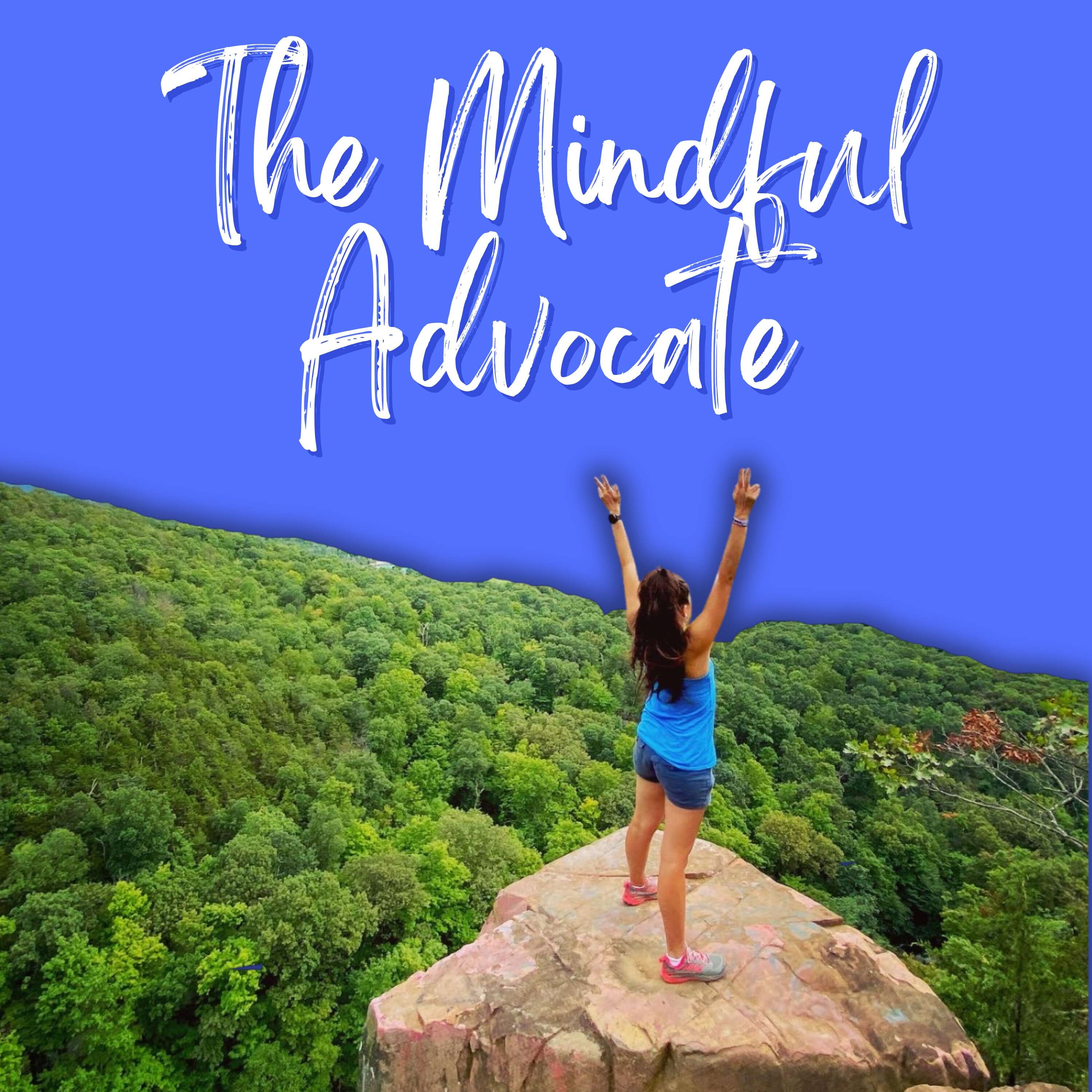 The Mindful Advocate podcast artwork
