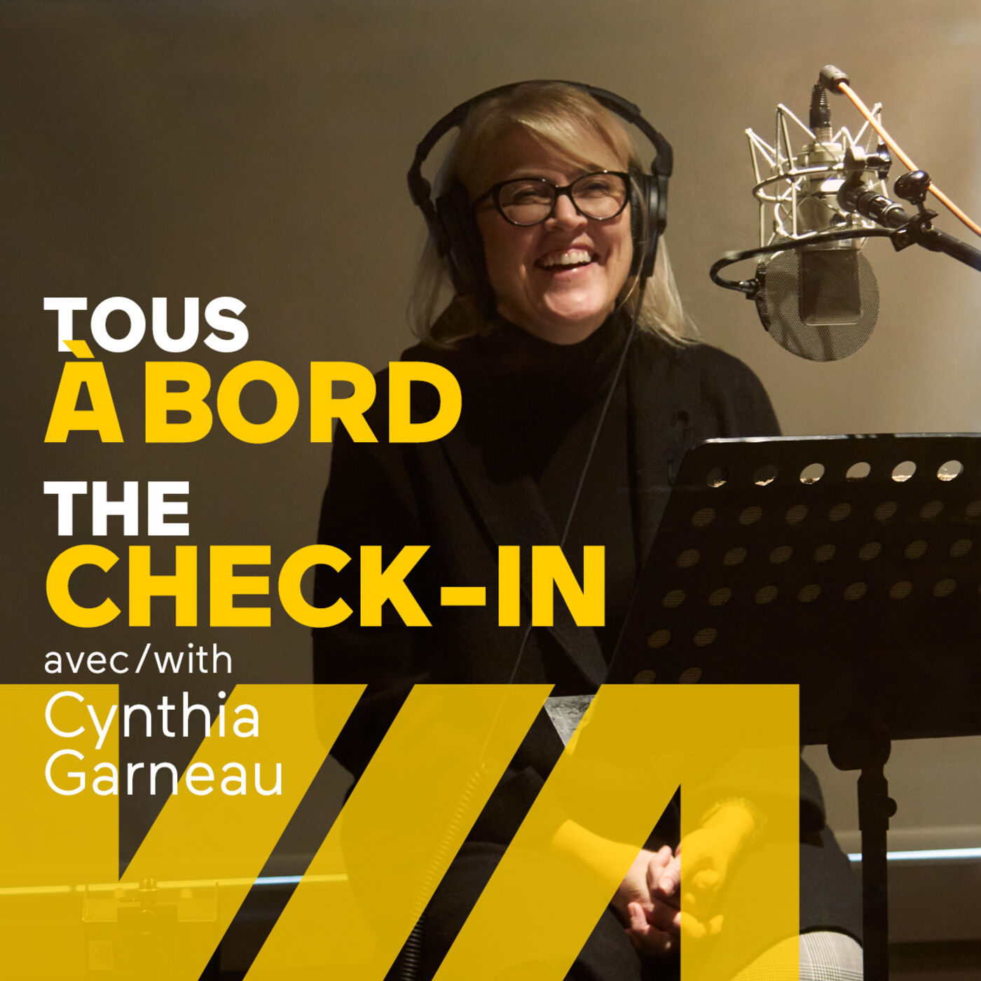 The Check-In with Cynthia Garneau / Tous à bord avec Cynthia Garneau