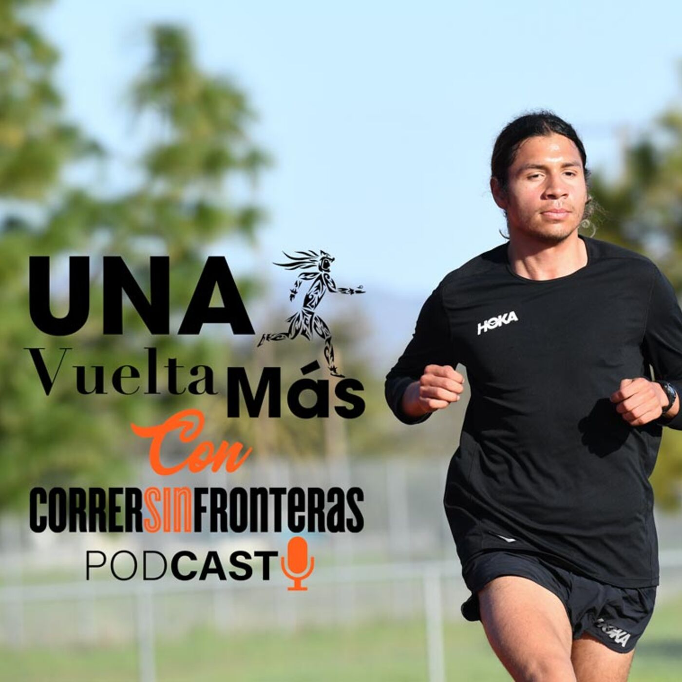 Una Vuelta Más con Correr Sin Fronteras Podcast