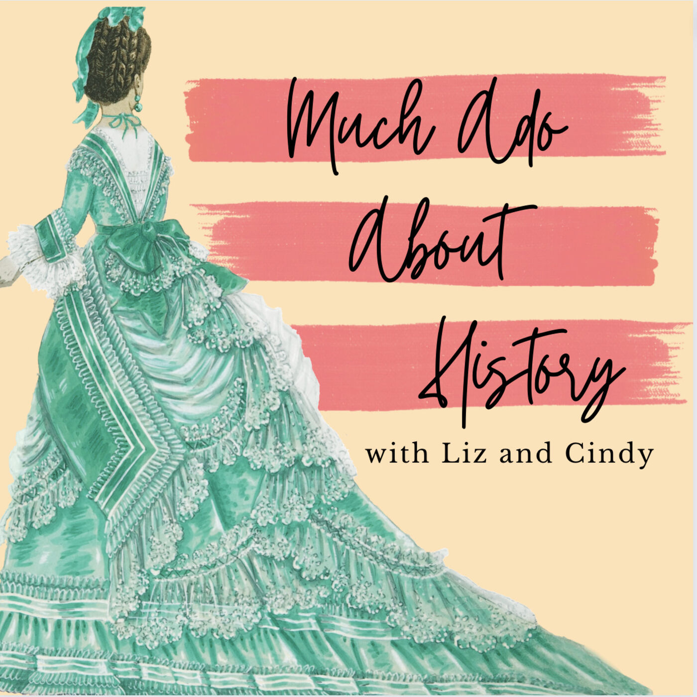 Much Ado About History