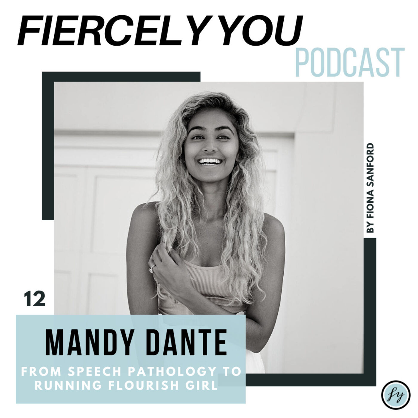 Fiercely You Podcast