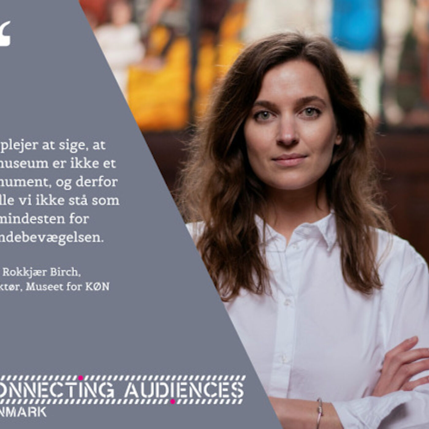 Connecting Audiences på Podcast: Mød direktøren