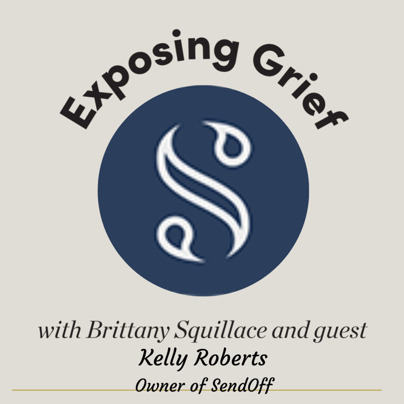 Exposing Grief with Brittany Squillace