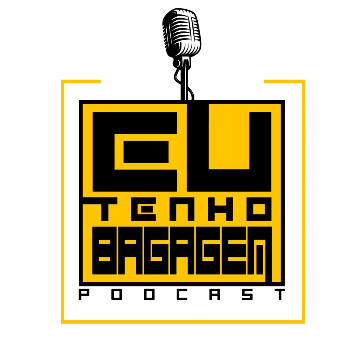 Eu Tenho Bagagem podcast artwork